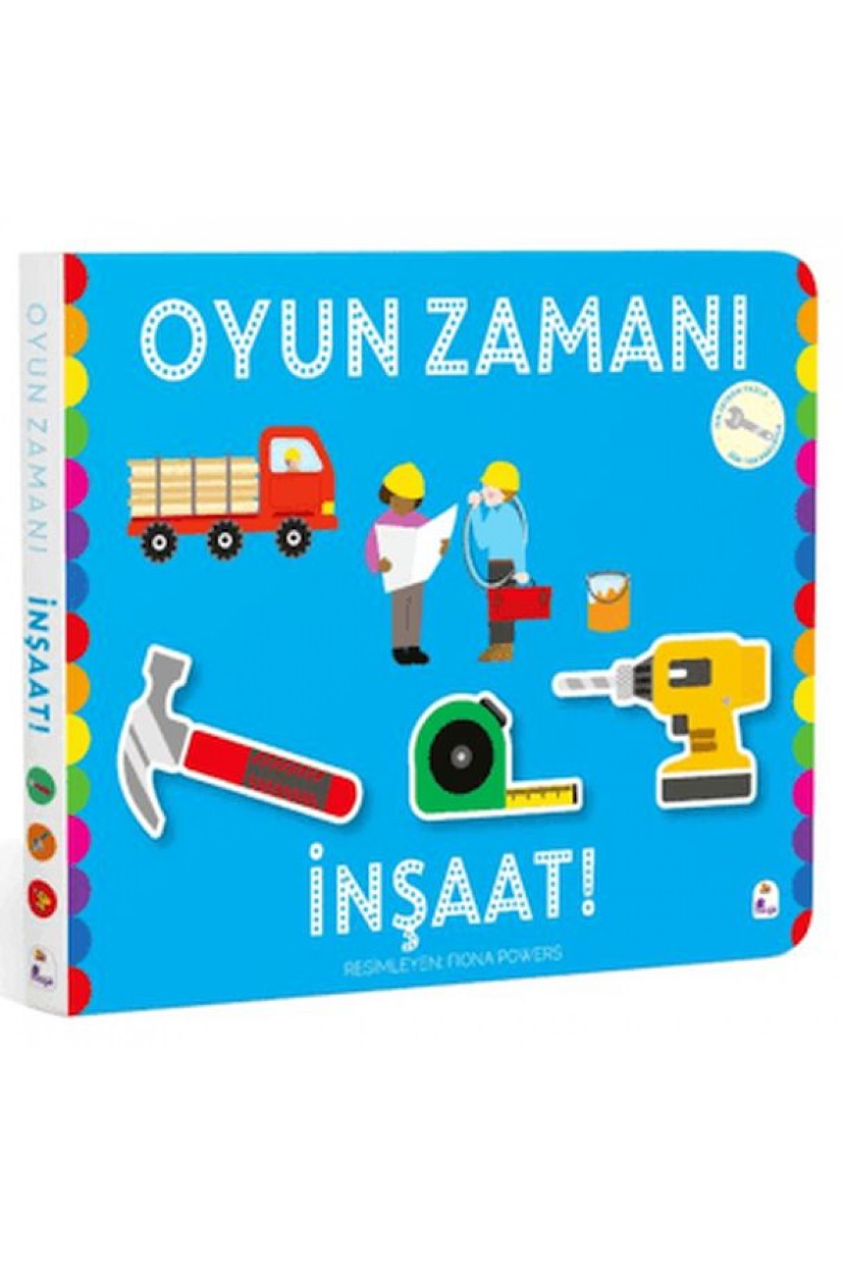Oyun Zamanı - İnşaat