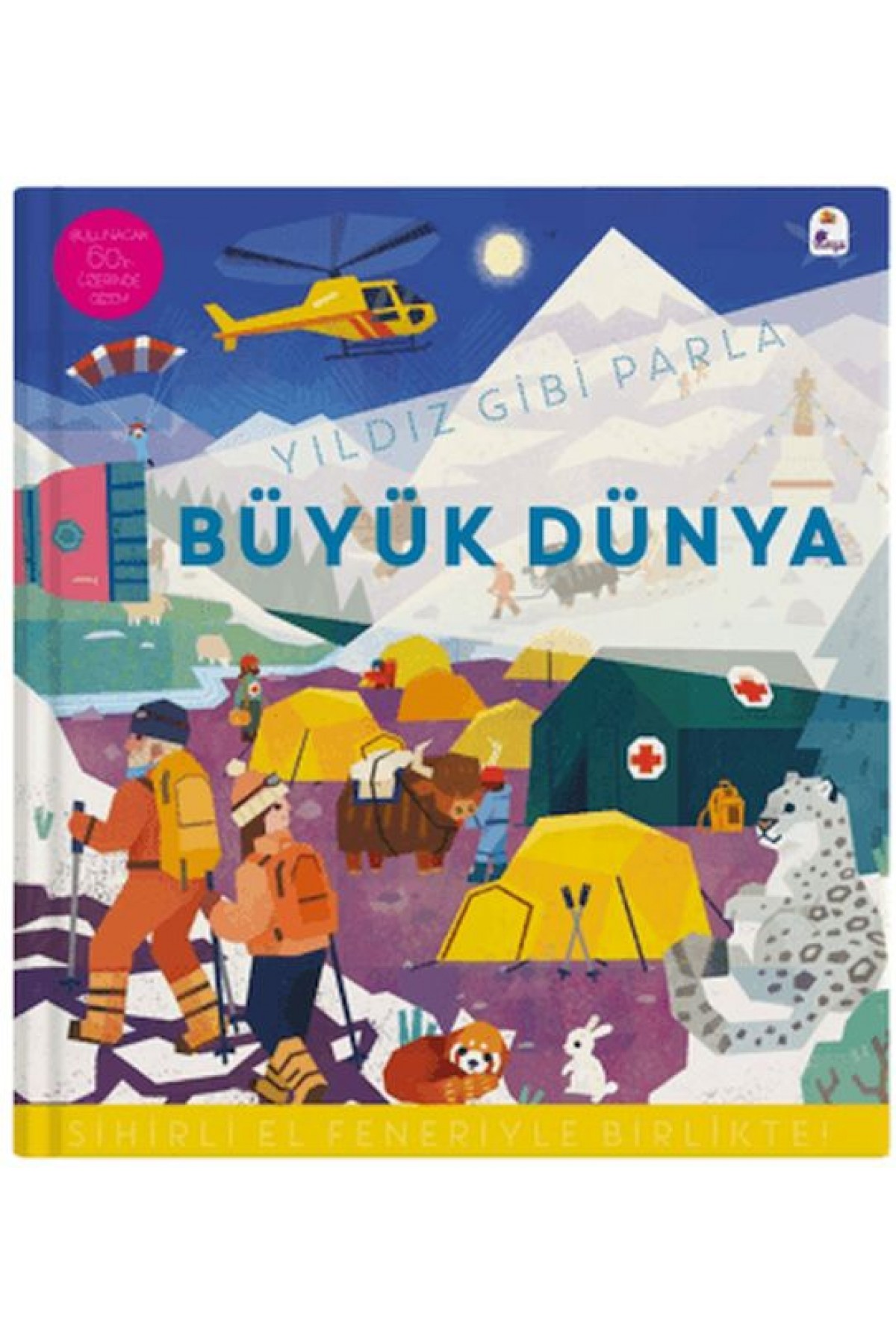Yıldız Gibi Parla - Büyük Dünya (Sihirli El Feneriyle Birlikte)