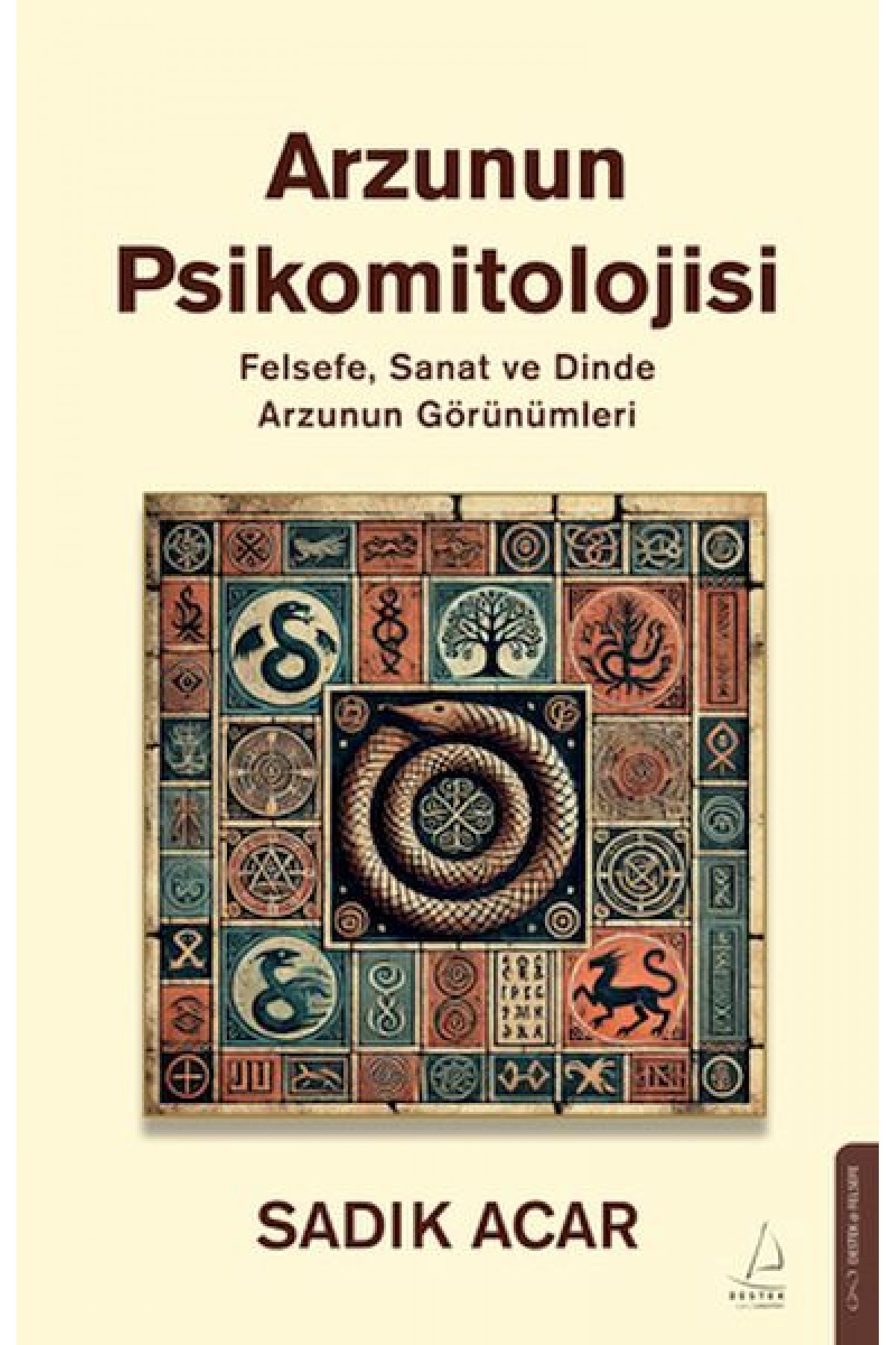 Arzunın Psikomitolojisi Arzunın Psikomitolojisi
