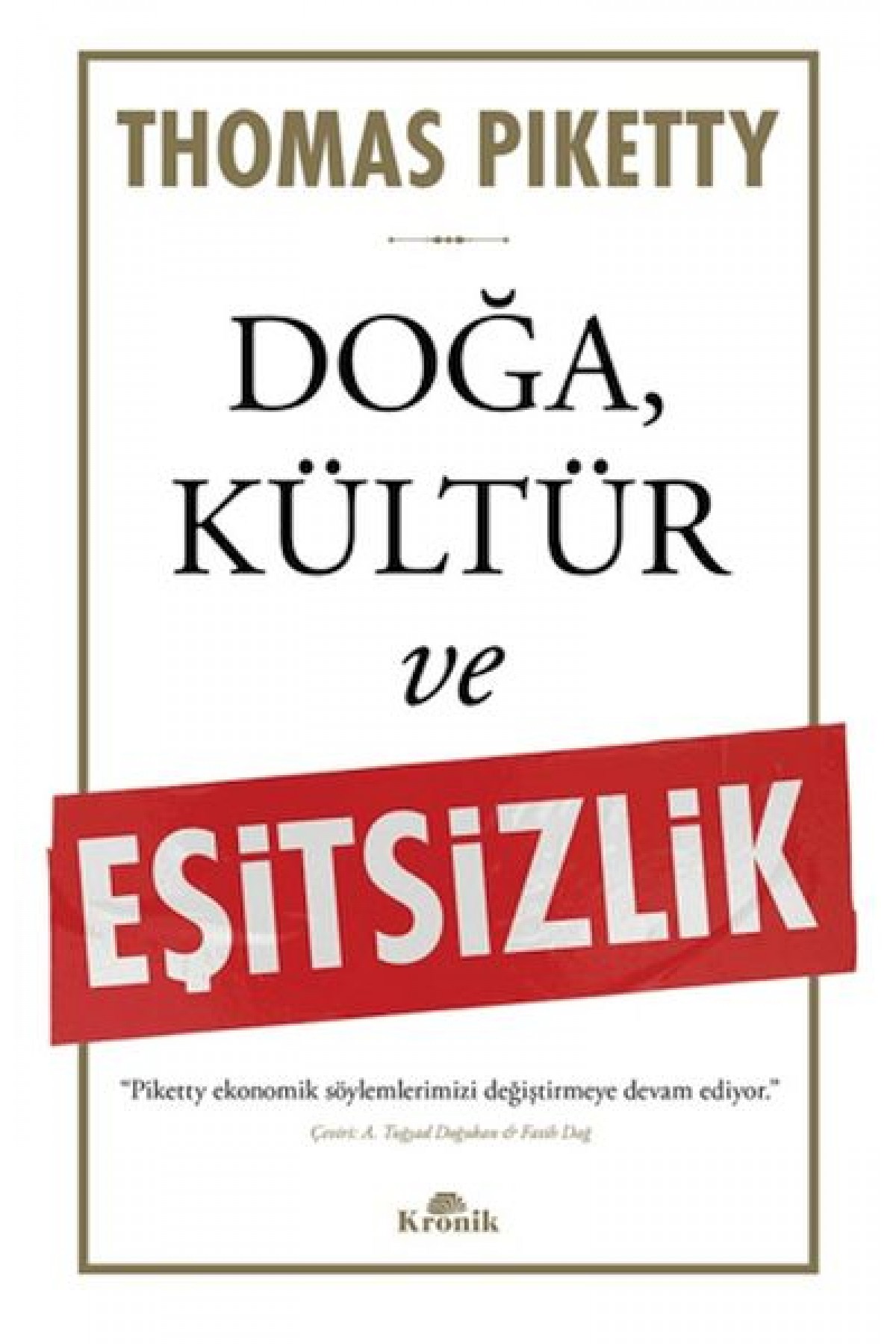 Doğa, Kültür ve Eşitsizlik