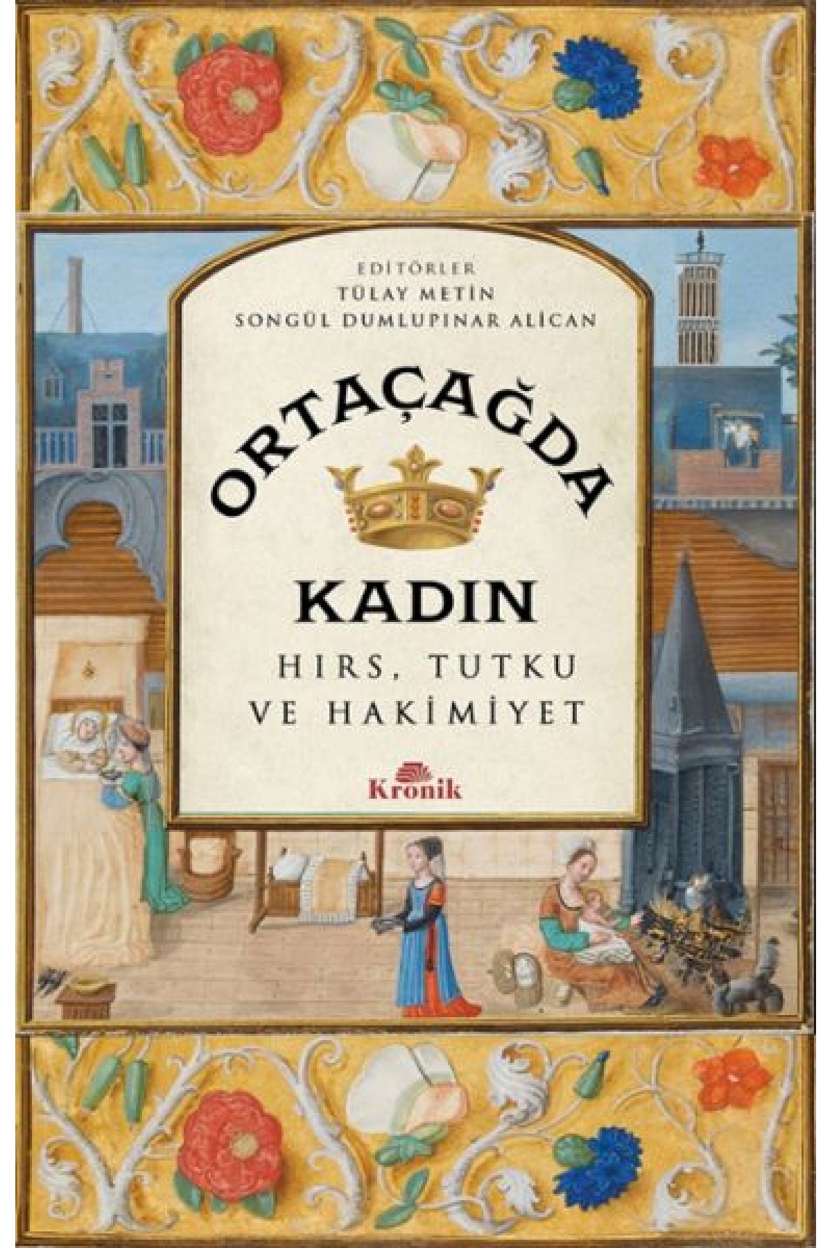 Ortaçağda Kadın Ortaçağda Kadın