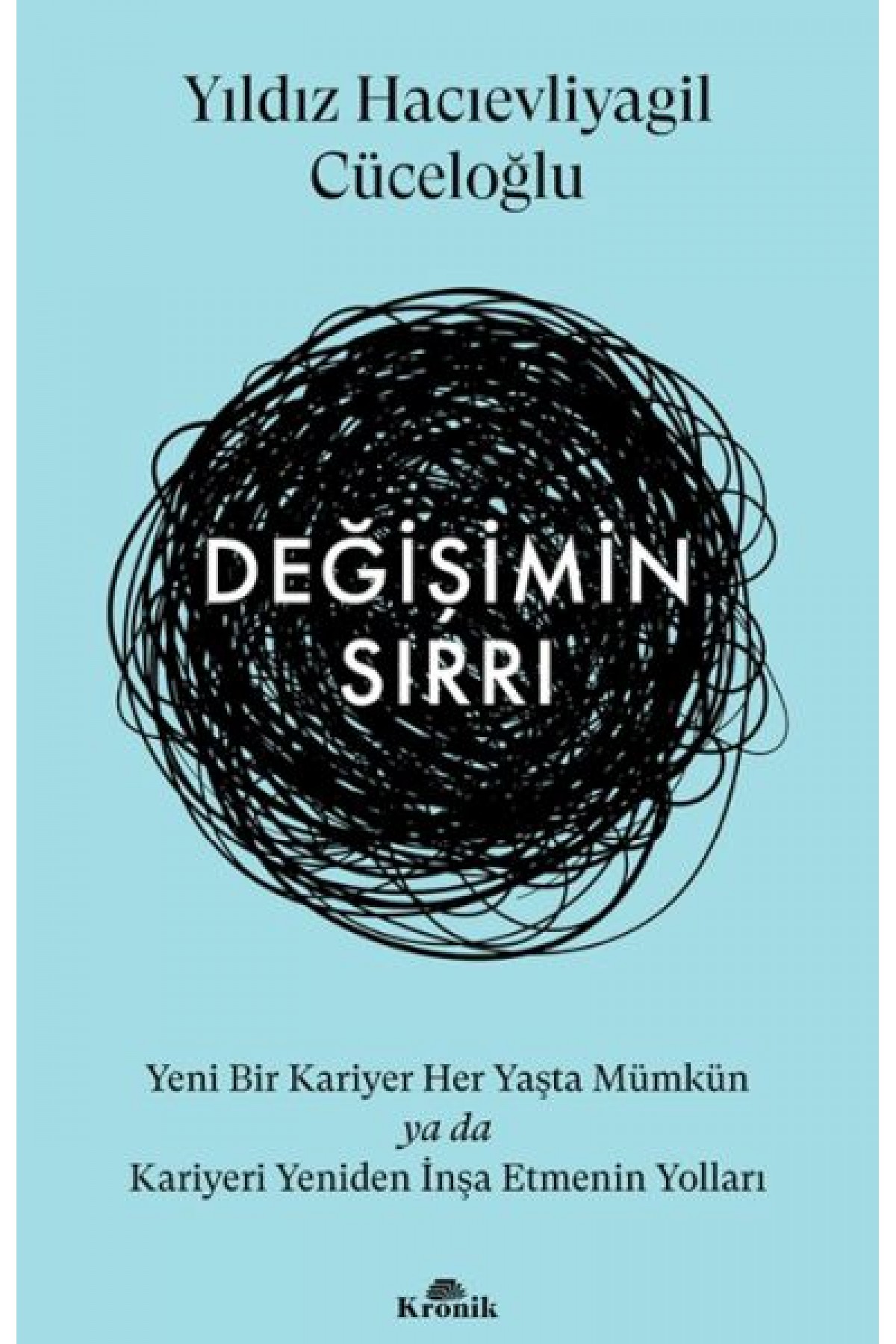 Değişimin Sırrı