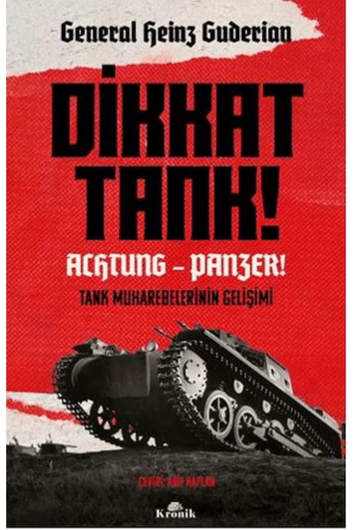Dikkat Tank! Dikkat Tank!
