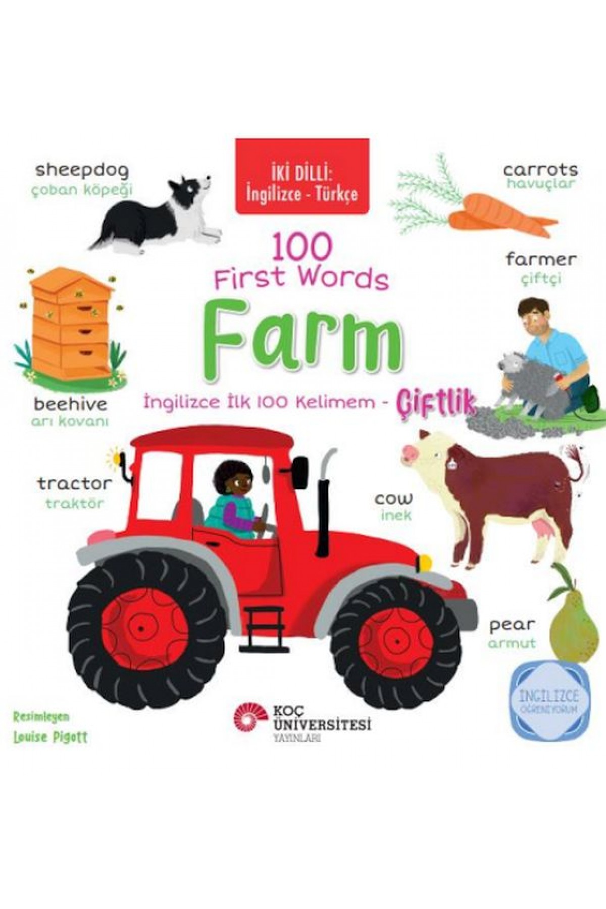 İki Dilli: İngilizce-Türkçe 100 Fırst Words – Farm
