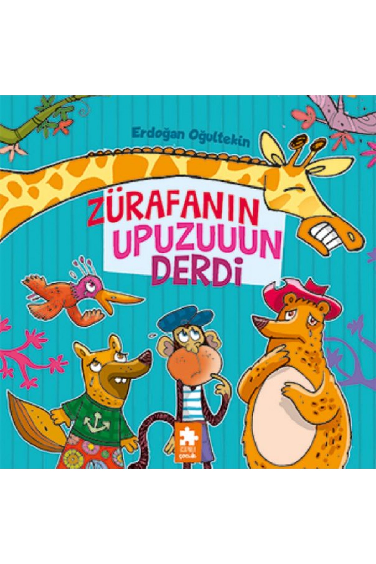 Zürafanın Upuzun Derdi Zürafanın Upuzun Derdi