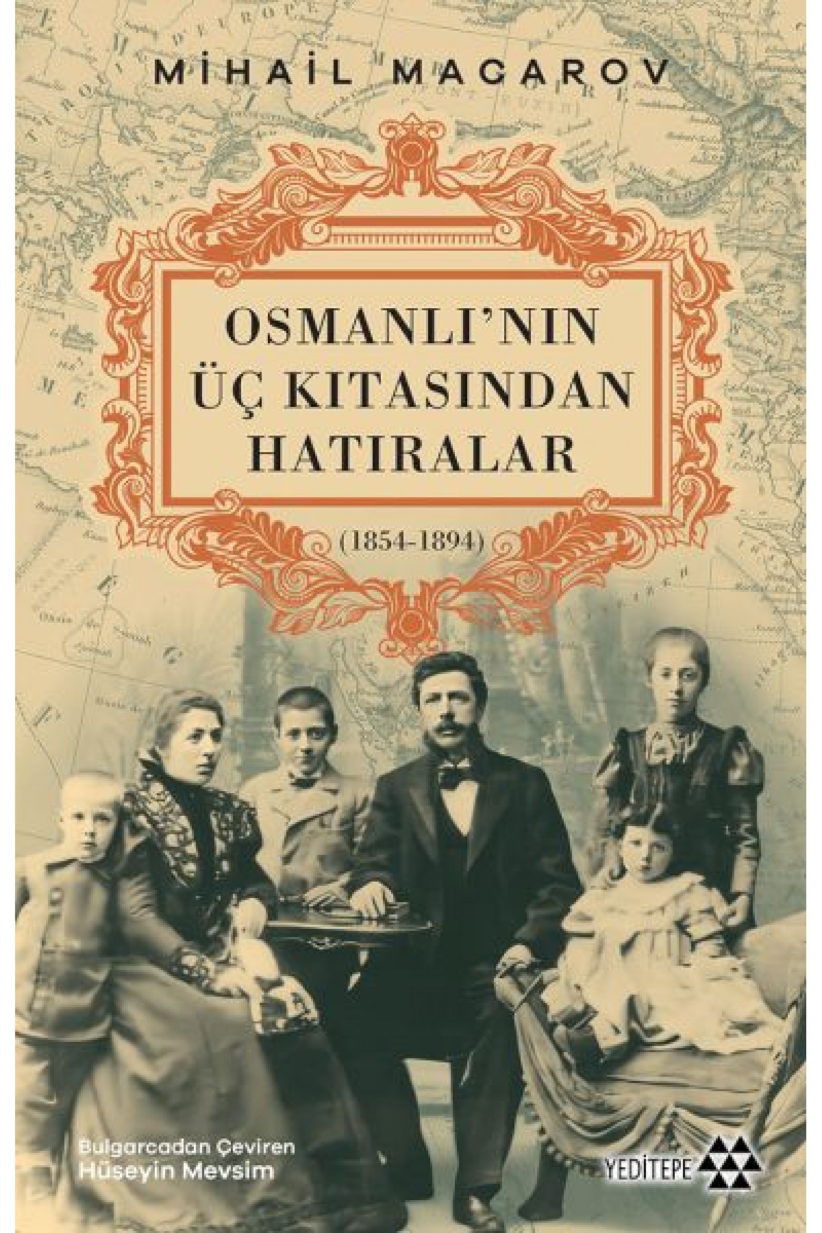 Osmanlı’nın Üç Kıtasından Hatıralar Osmanlı’nın Üç Kıtasından Hatıralar