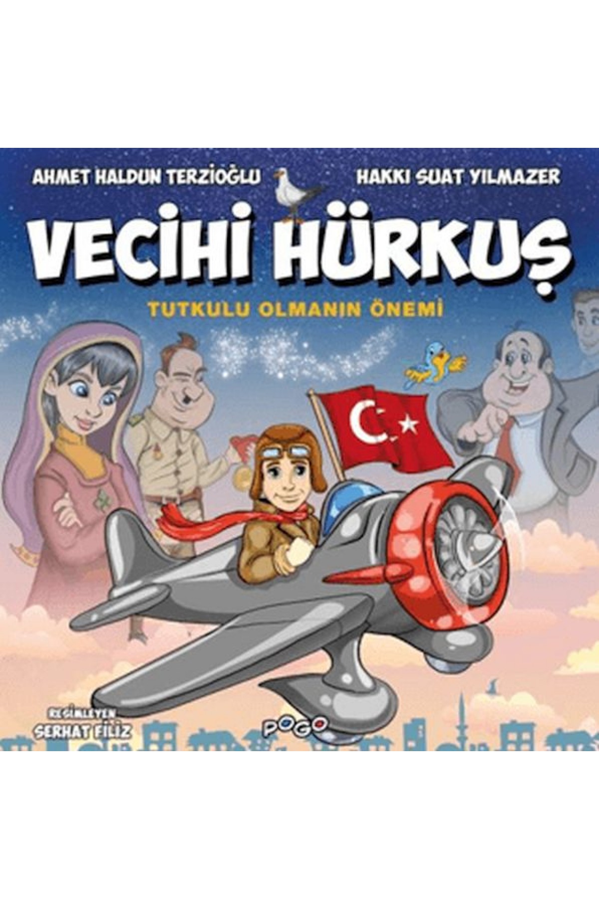Vecihi Hürkuş - Tutkulu Olmanın Önemi Vecihi Hürkuş - Tutkulu Olmanın Önemi