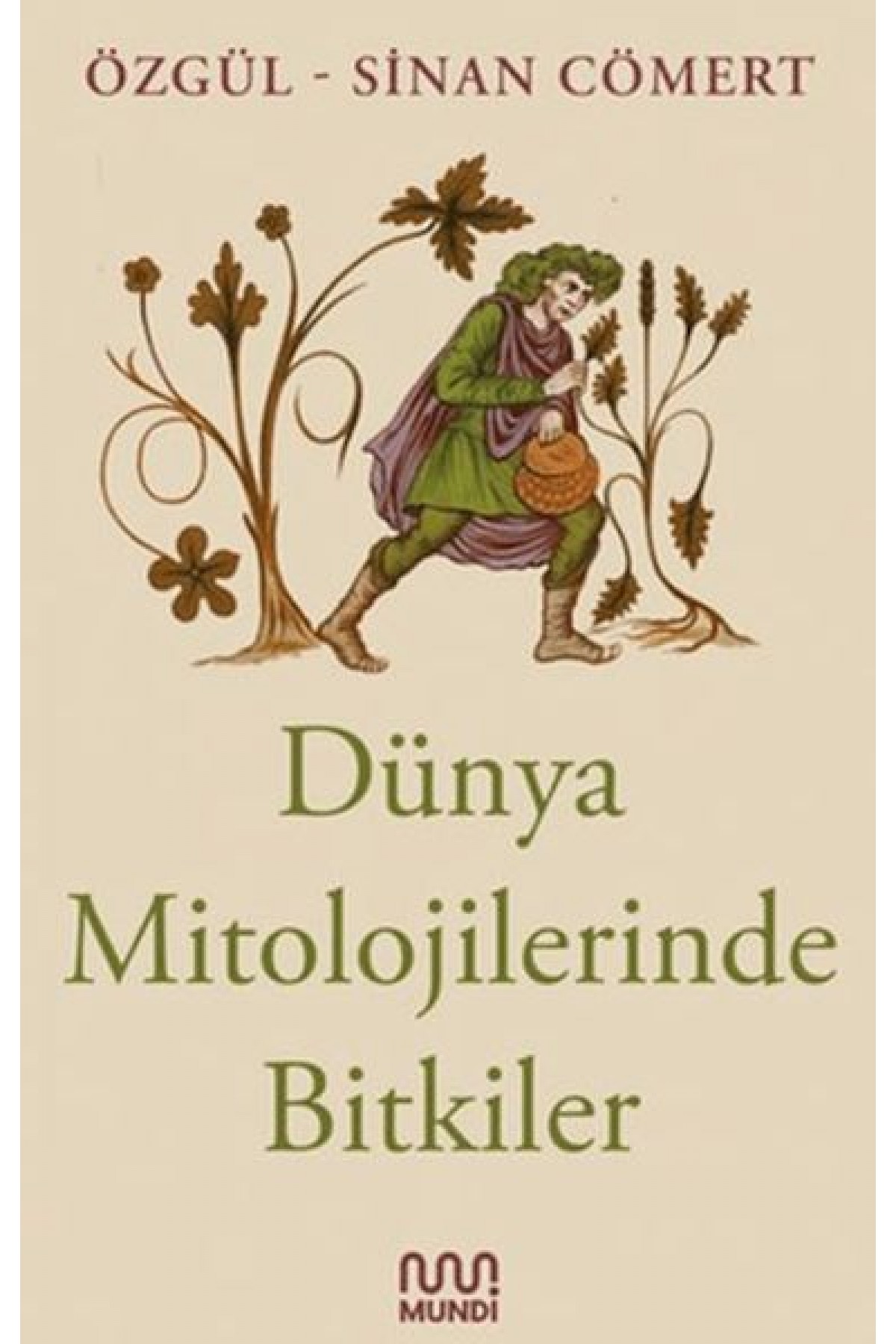 Dünya Mitolojilerinde Bitkiler