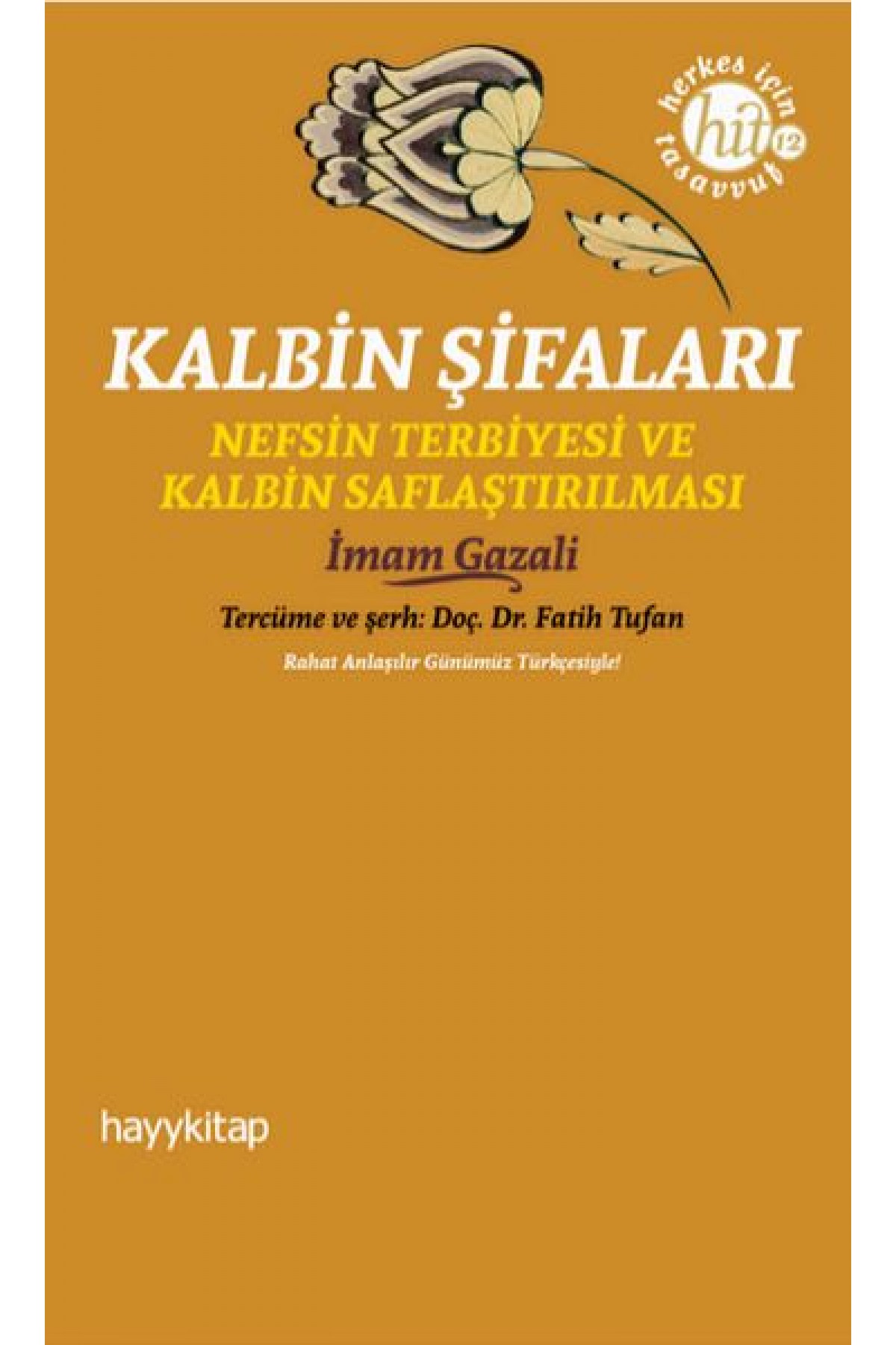 Kalbin Şifaları