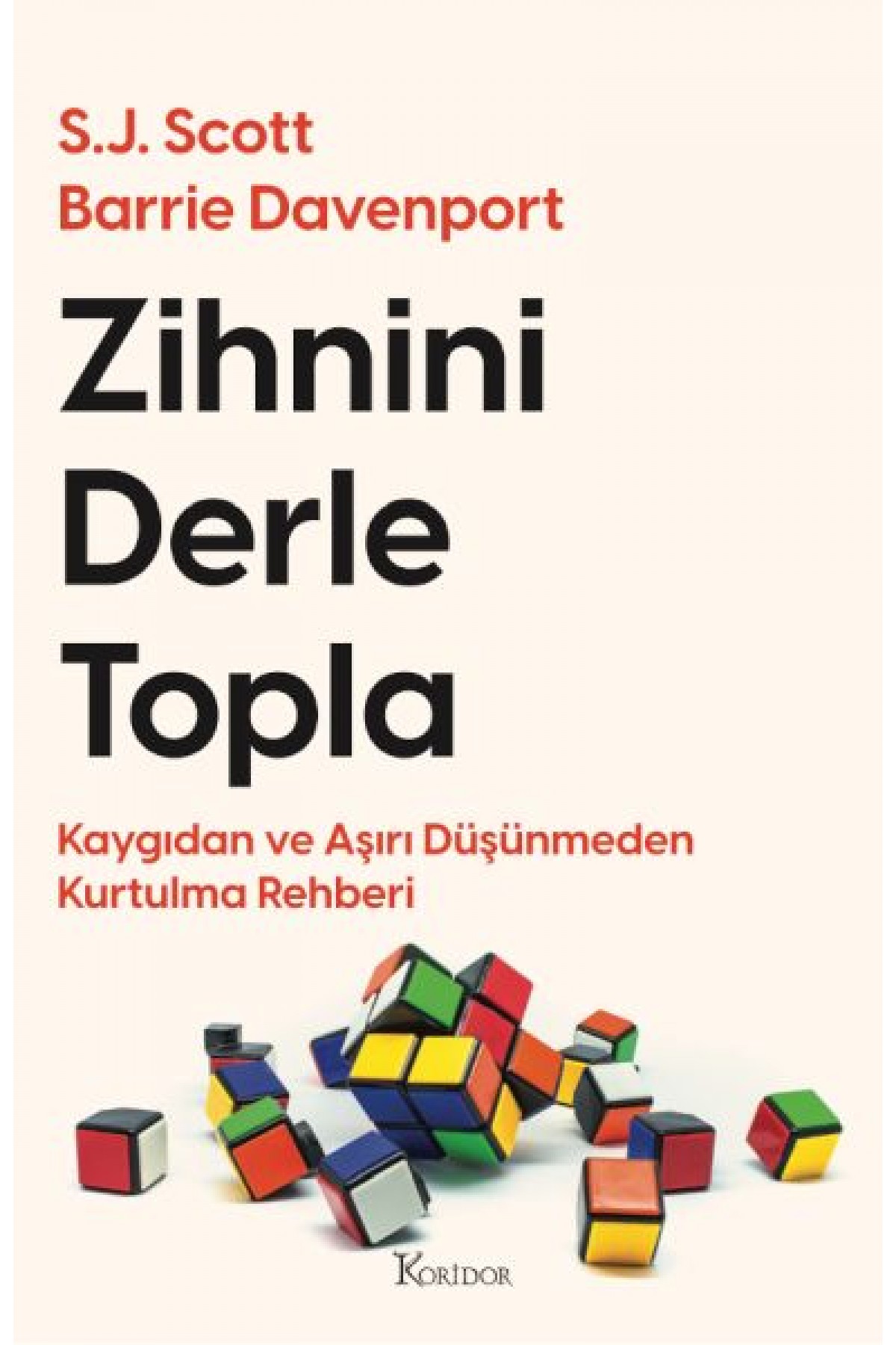 Zihnini Derle Topla
