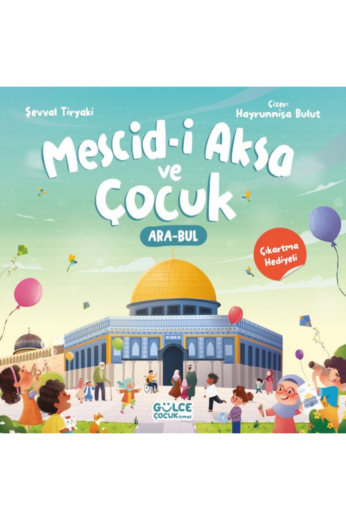 Mescidi Aksa ve Çocuk Mescidi Aksa ve Çocuk