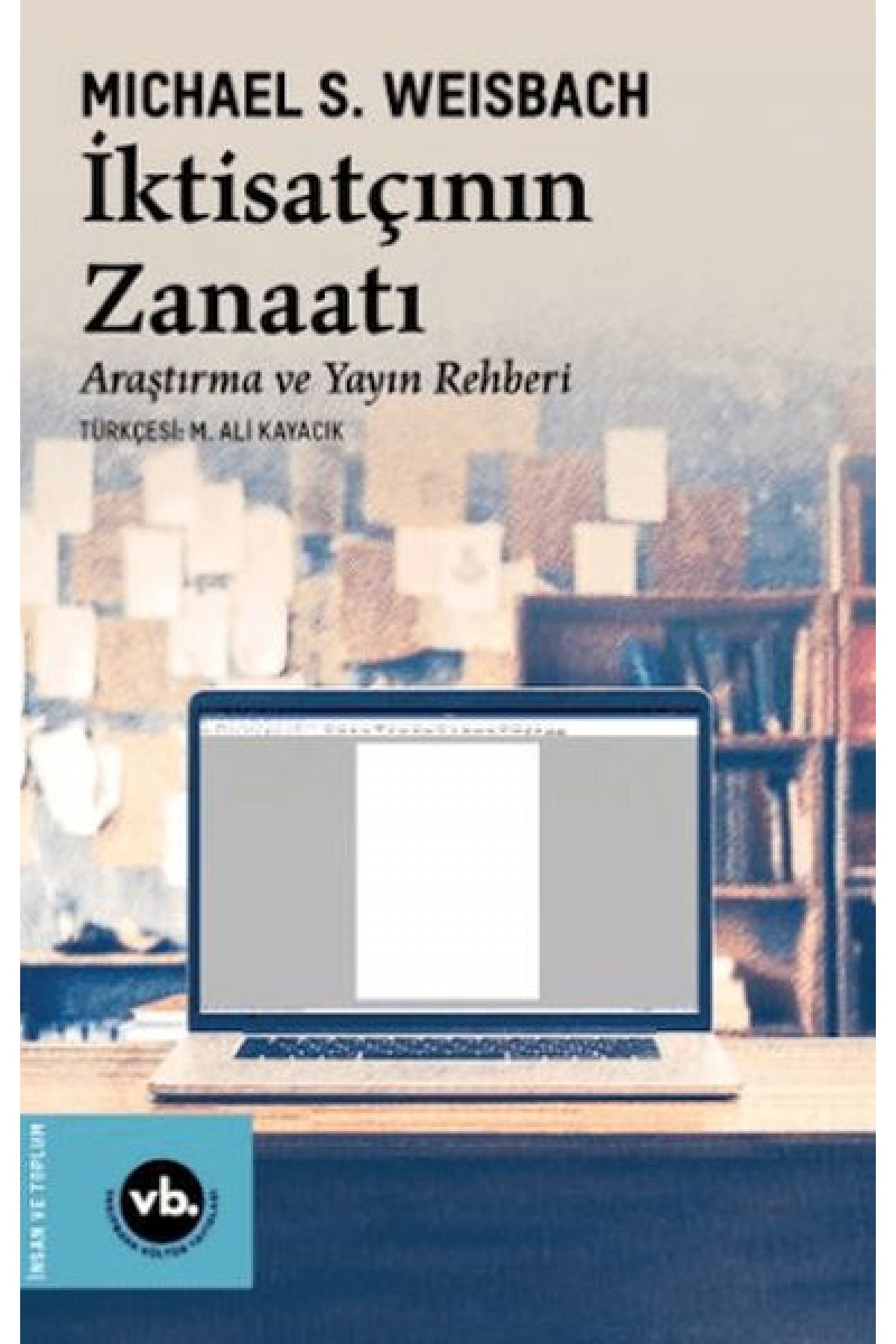 İktisatçının Zanaatı İktisatçının Zanaatı