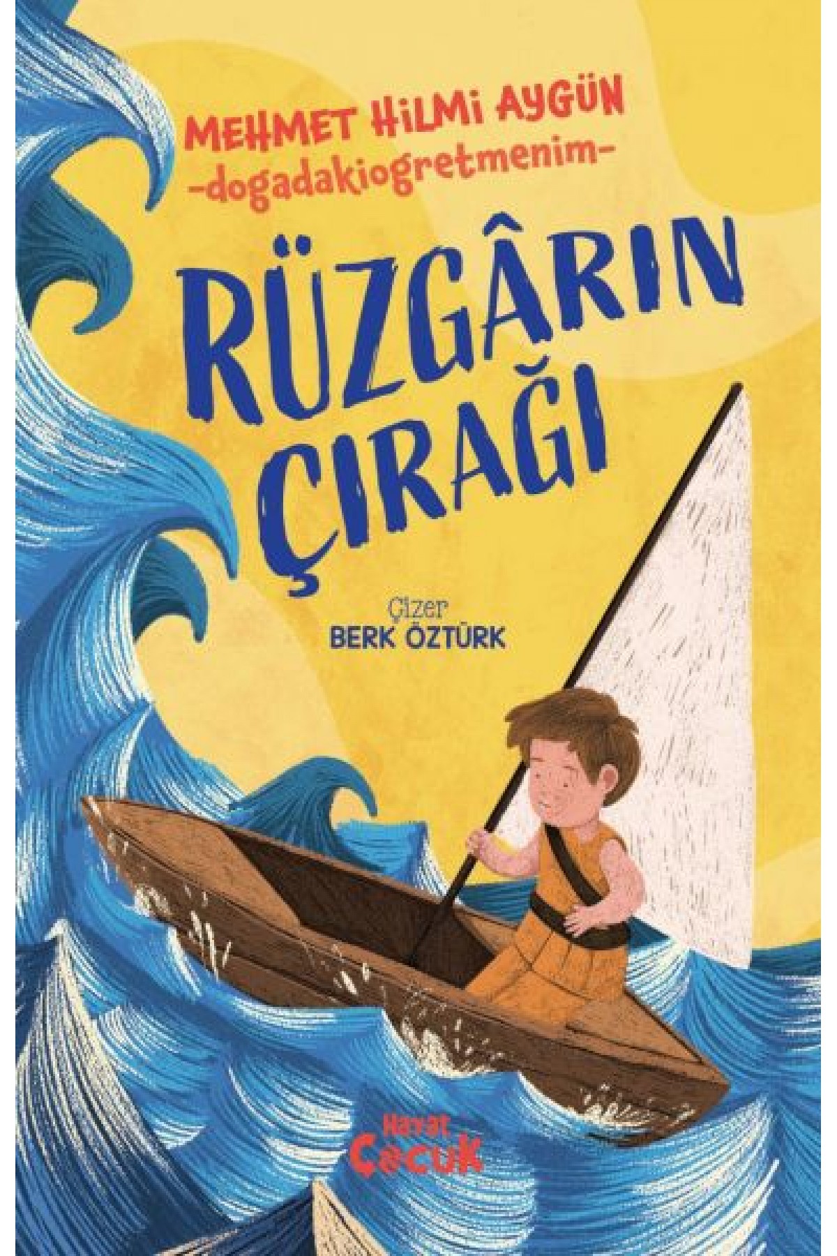 Rüzgârın Çırağı