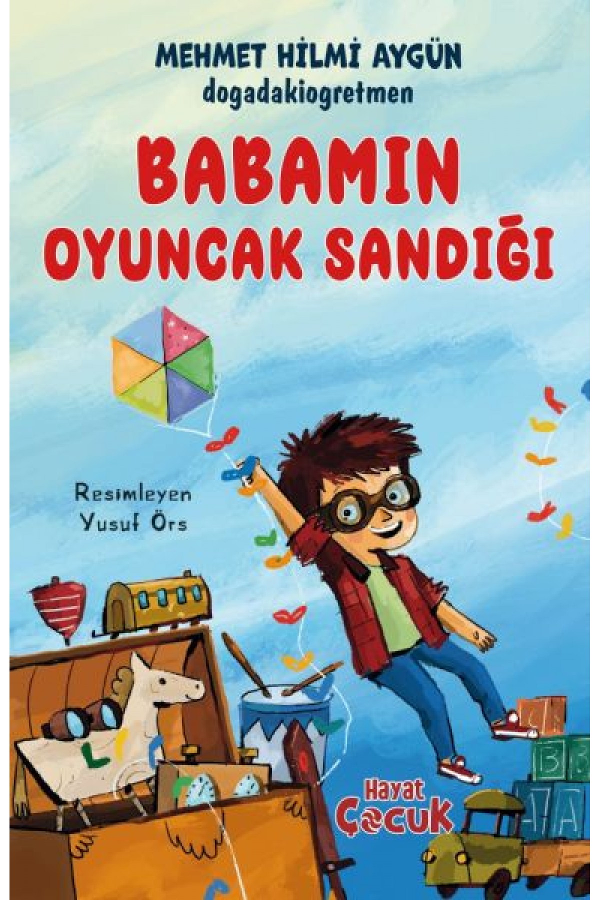 Babamın Oyuncak Sandığı