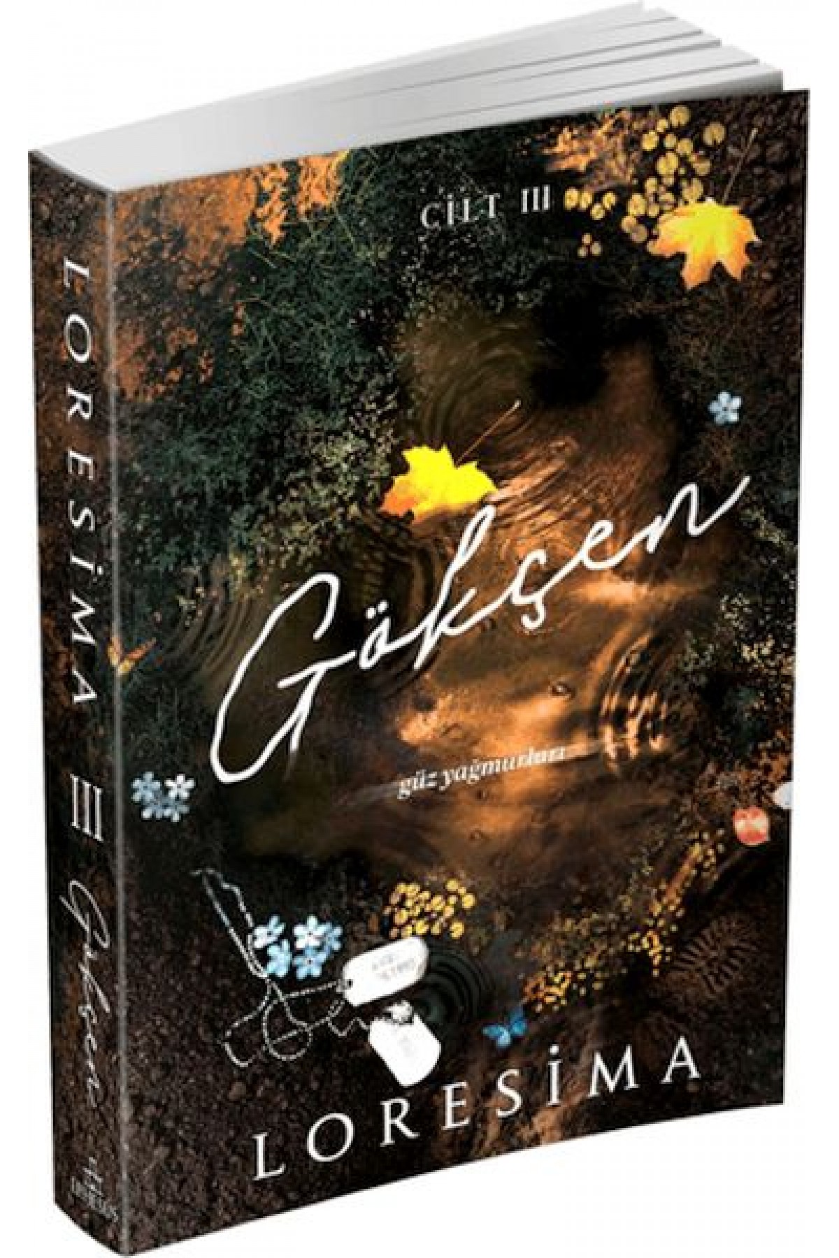 Gökçen - 3: Güz Yağmurları Gökçen - 3: Güz Yağmurları