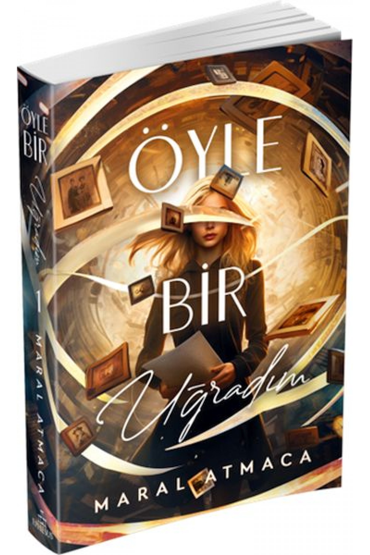 Öyle Bir Uğradım 1 Öyle Bir Uğradım 1