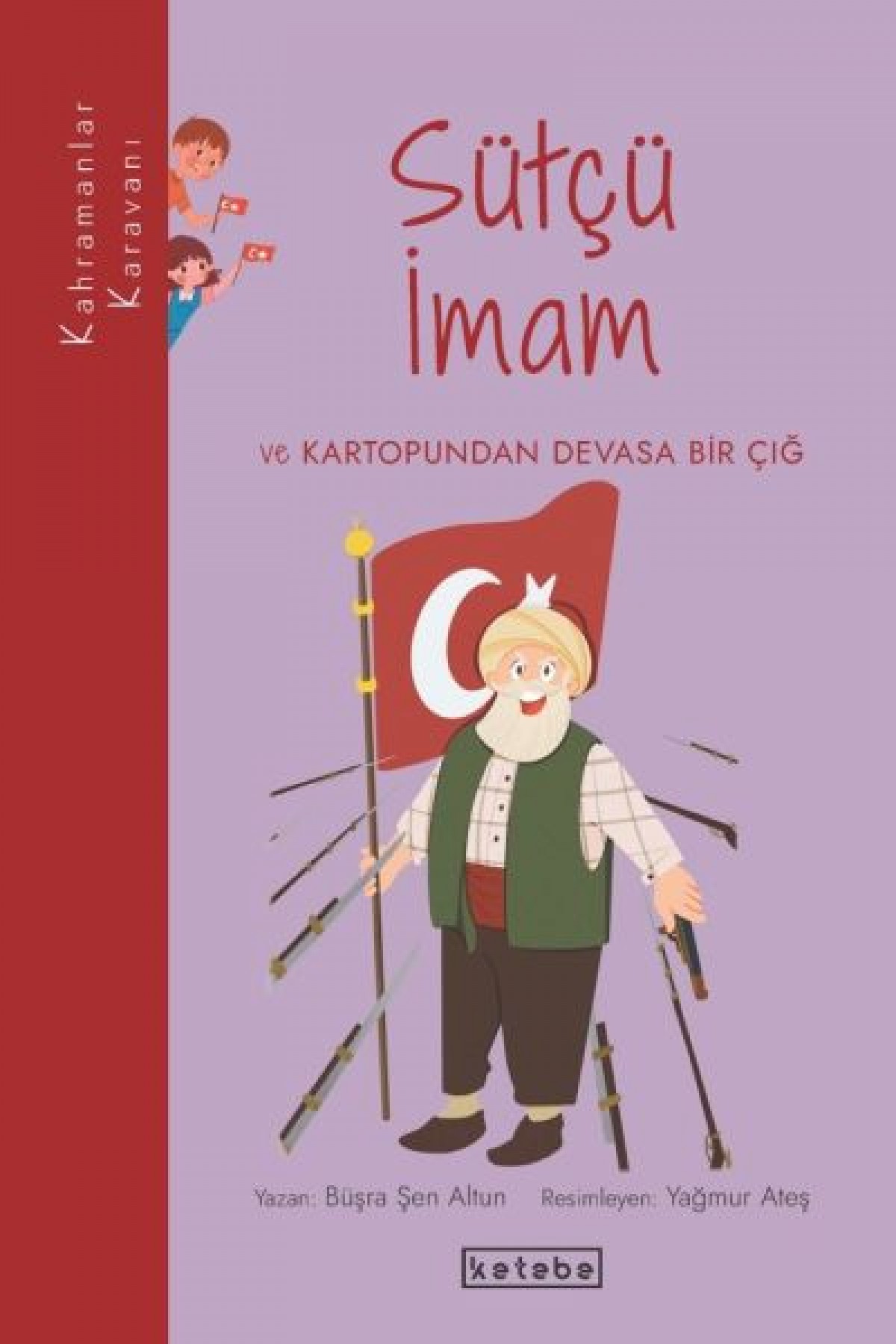 Kahramanlar Karavanı - Sütçü İmam ve Kartopundan Devasa Bir Çığ Kahramanlar Karavanı - Sütçü İmam ve Kartopundan Devasa Bir Çığ