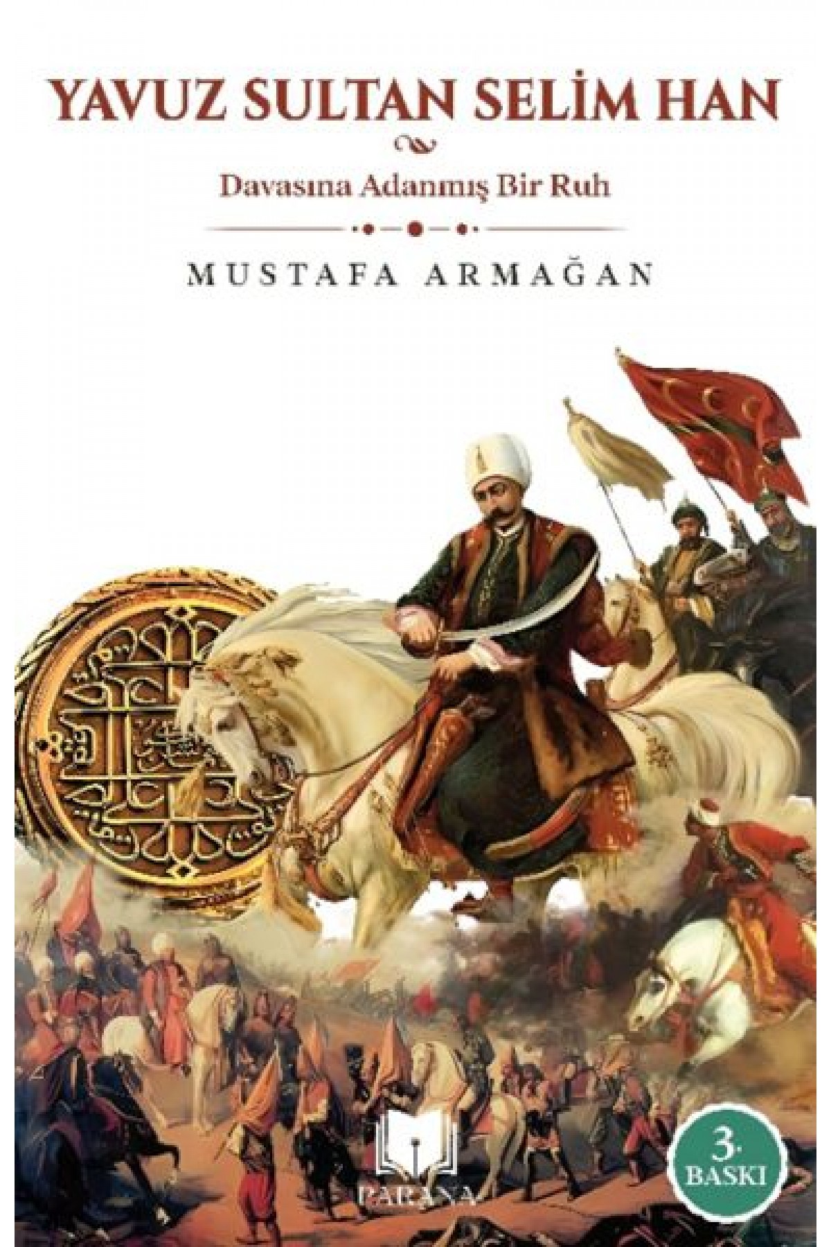 Yavuz Sultan Selim Han