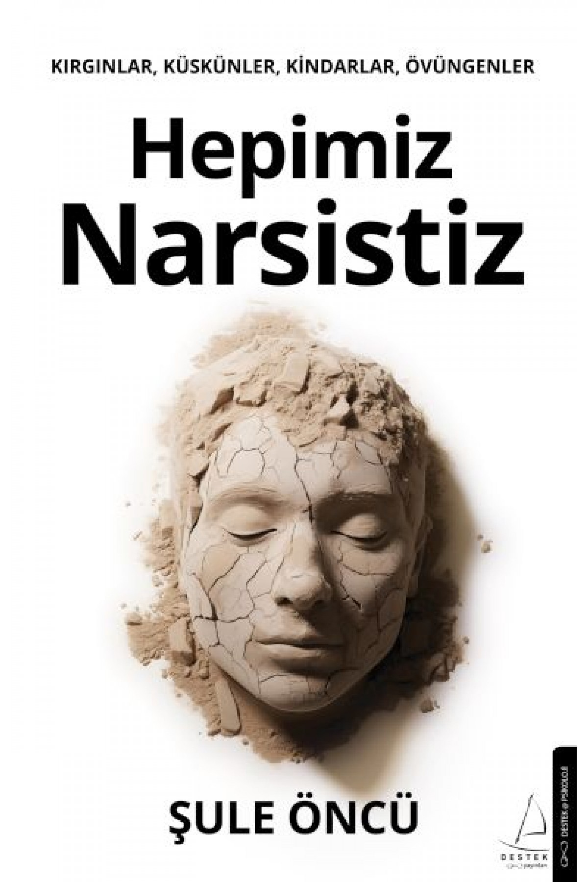Hepimiz Narsistiz Hepimiz Narsistiz