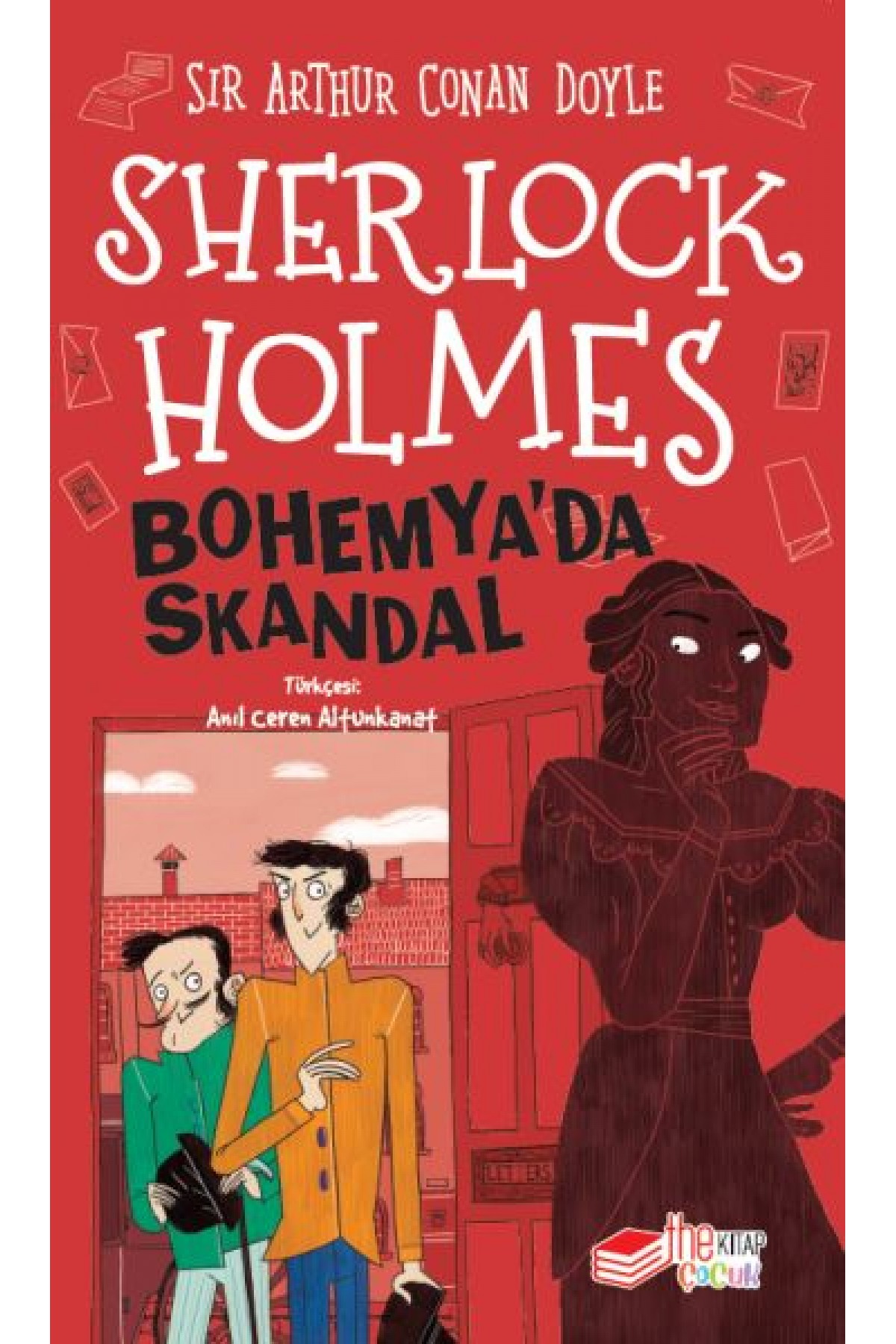 Sherlock Holmes Bohemya’da Skandal Sherlock Holmes Bohemya’da Skandal