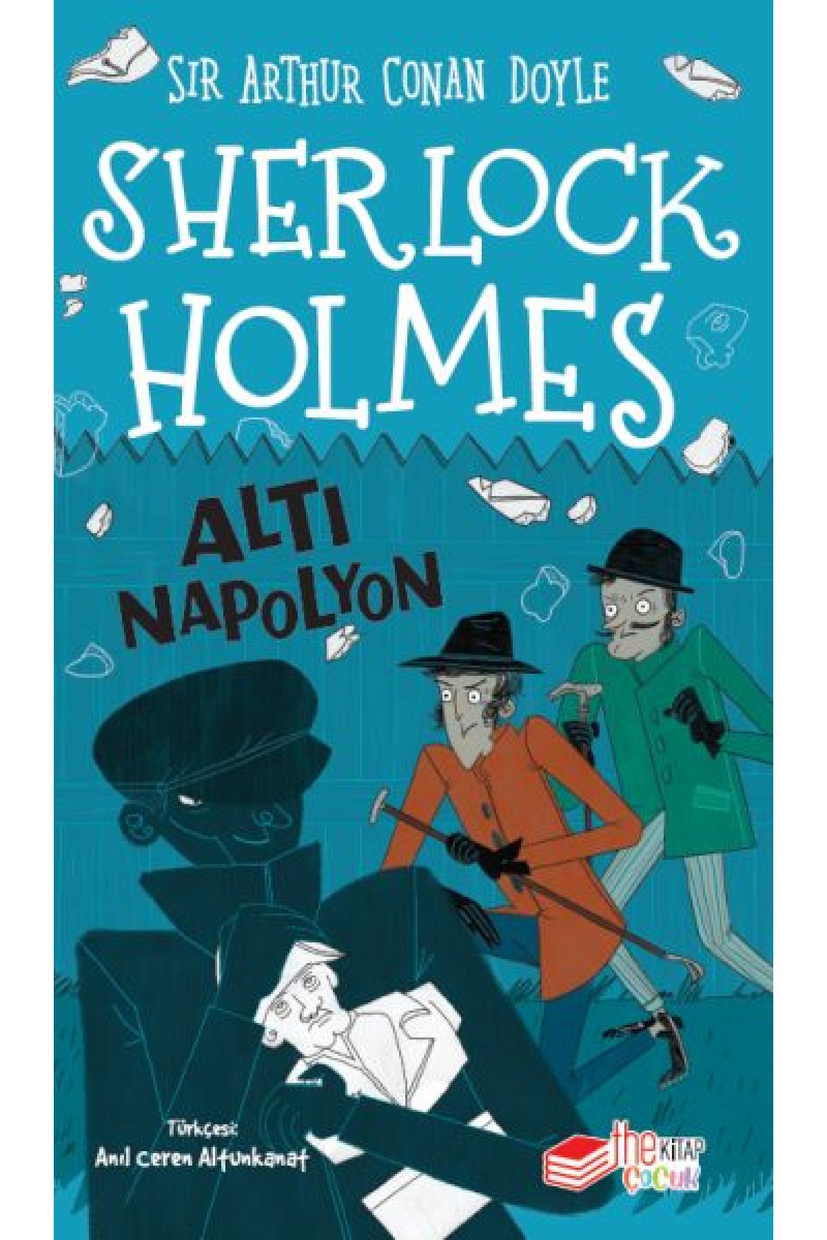 Sherlock Holmes Altı Napolyon Sherlock Holmes Altı Napolyon