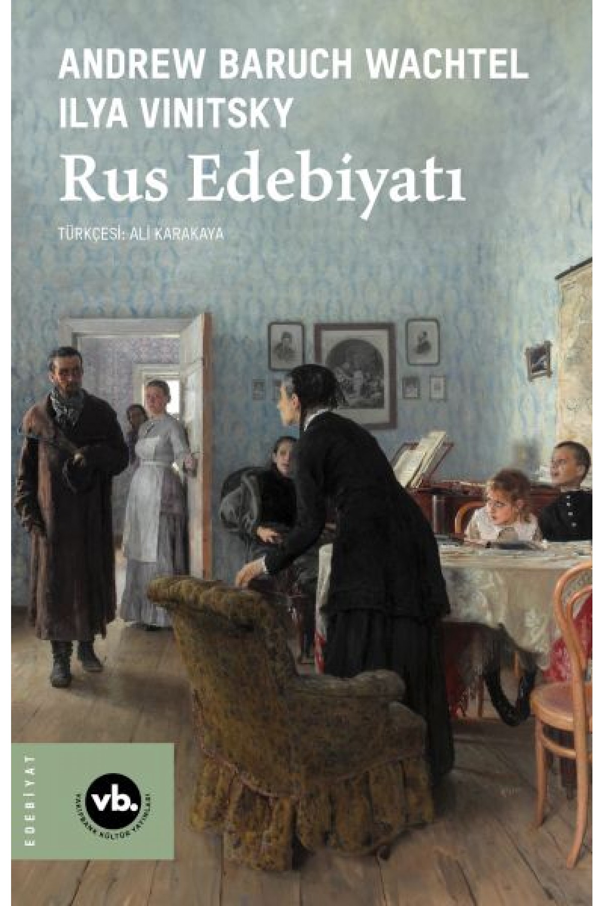 Rus Edebiyatı Rus Edebiyatı