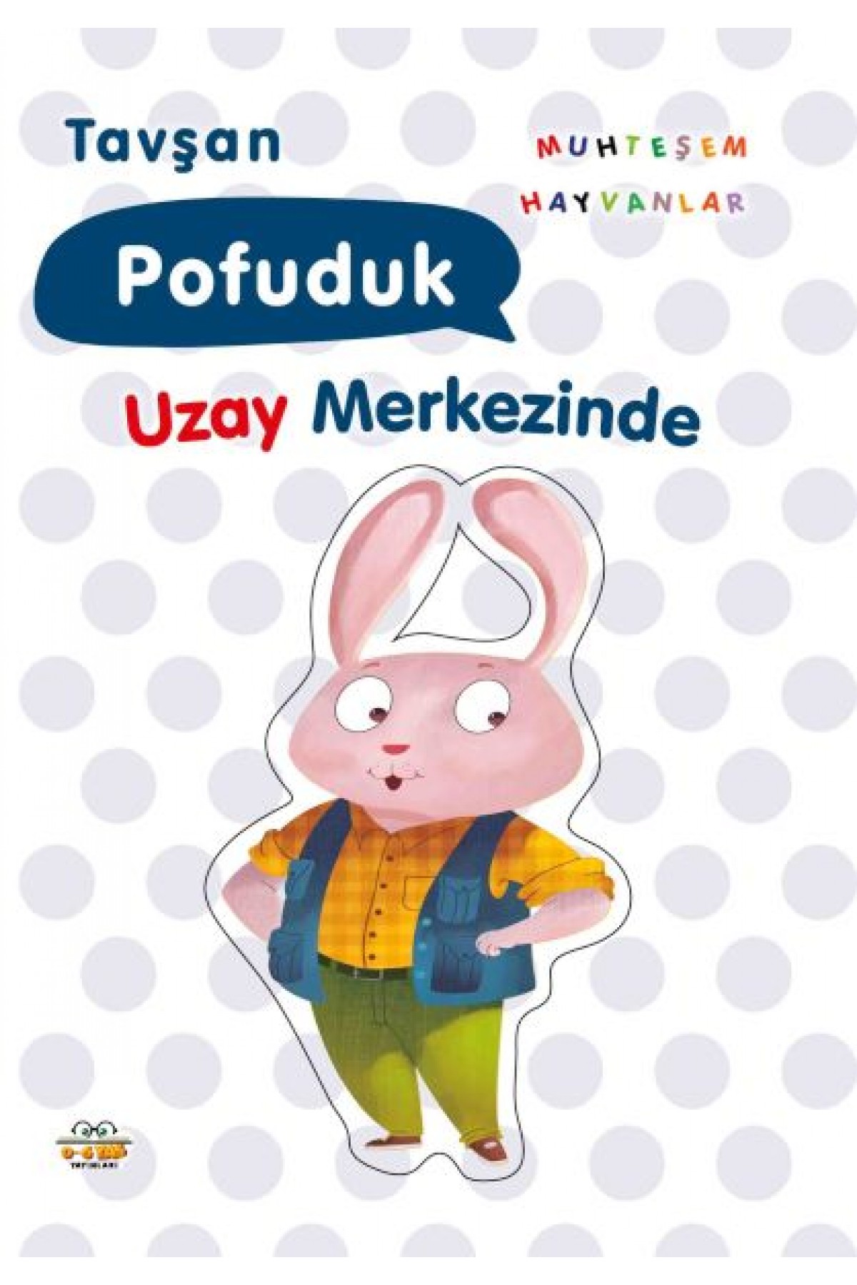 Tavşan Pofuduk Uzay Merkezinde