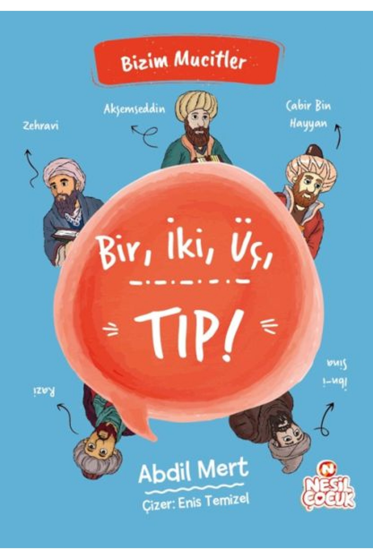 Bir, İki, Üç, Tıp! - Bizim Mucitler