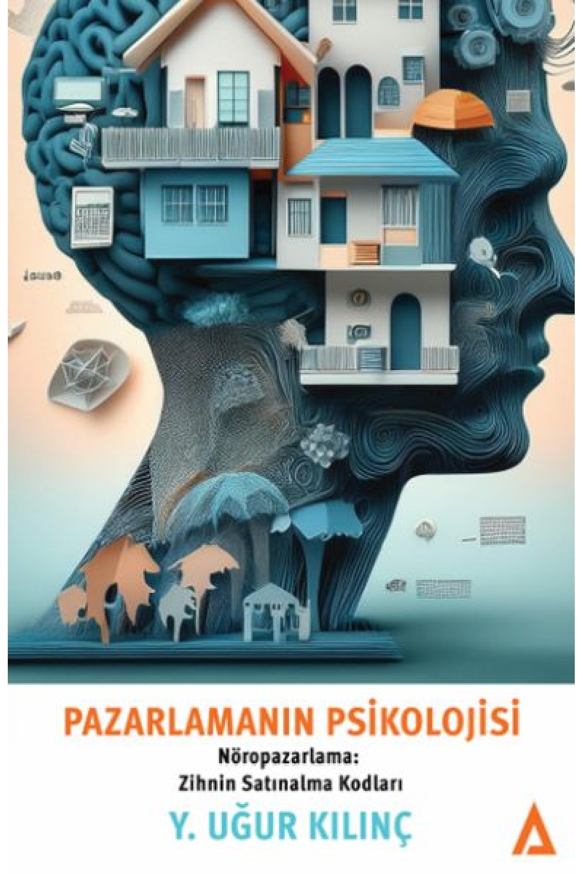 Pazarlamanın Psikolojisi