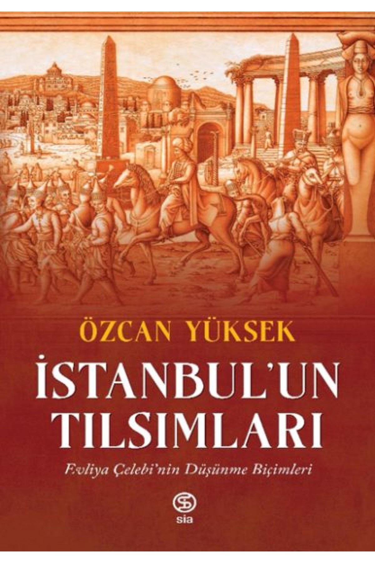İstanbul’un Tılsımları