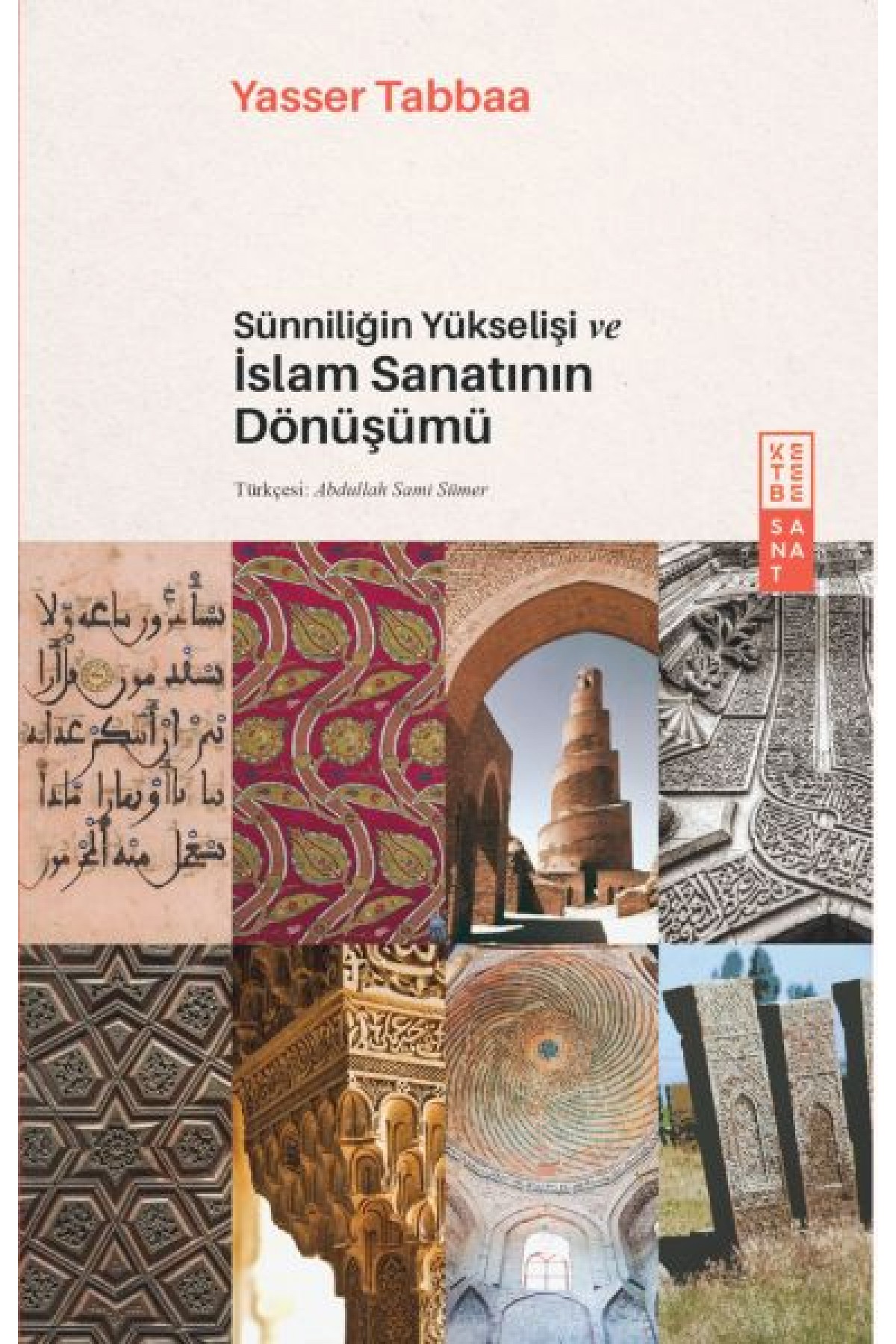 Sünniliğin Yükselişi ve İslam Sanatının Dönüşümü