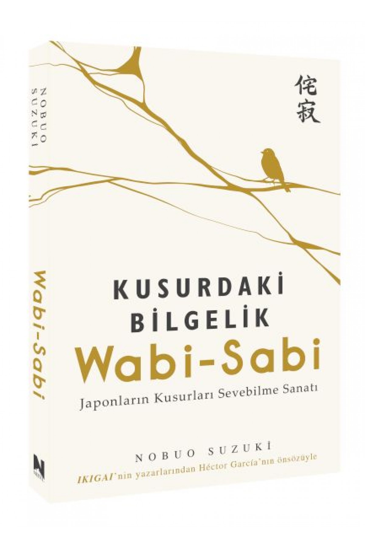 Wabi-Sabi / Kusurdaki Bilgelik
