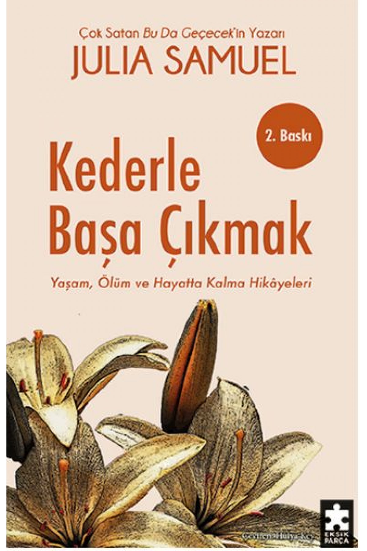 Kederle Başa Çıkmak