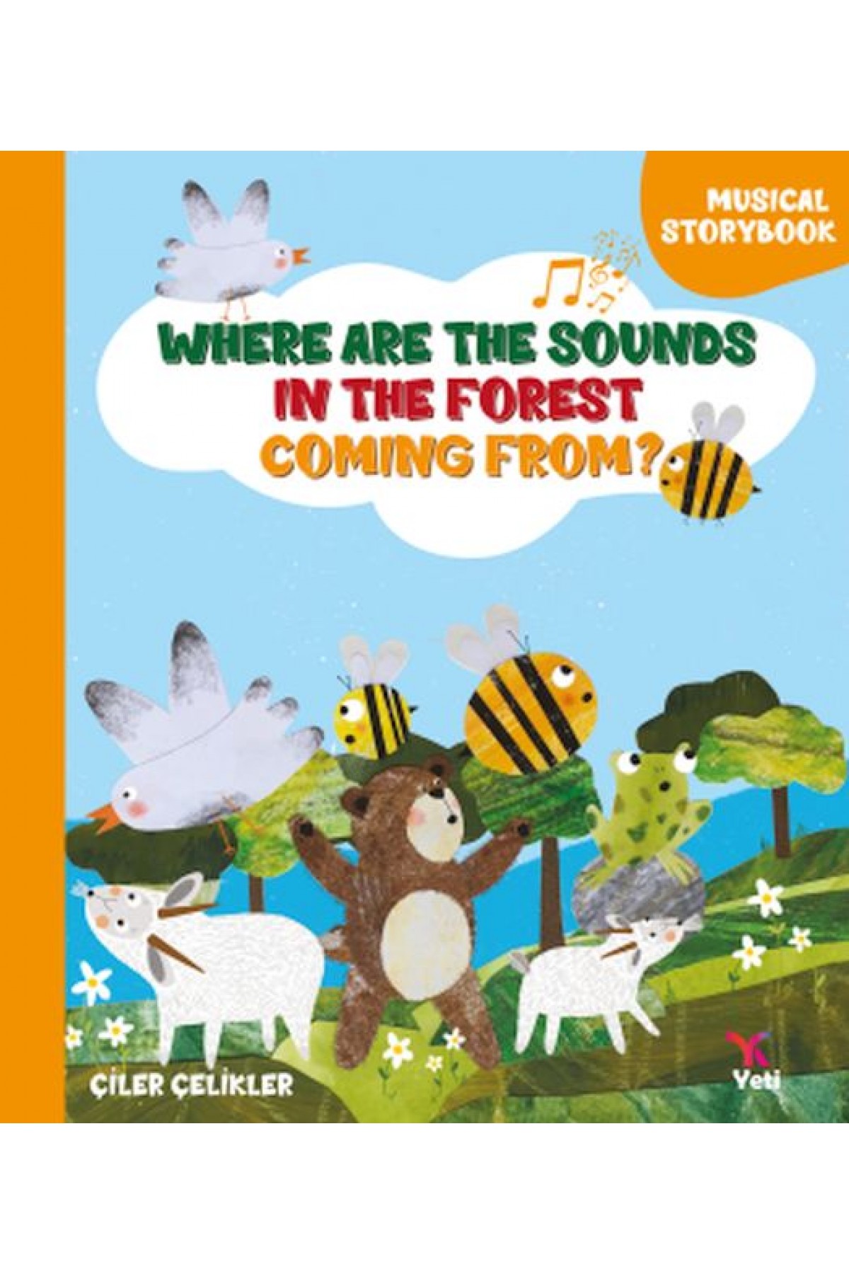 Where Are The Sounds In The Forest Coming From? Where Are The Sounds In The Forest Coming From?
