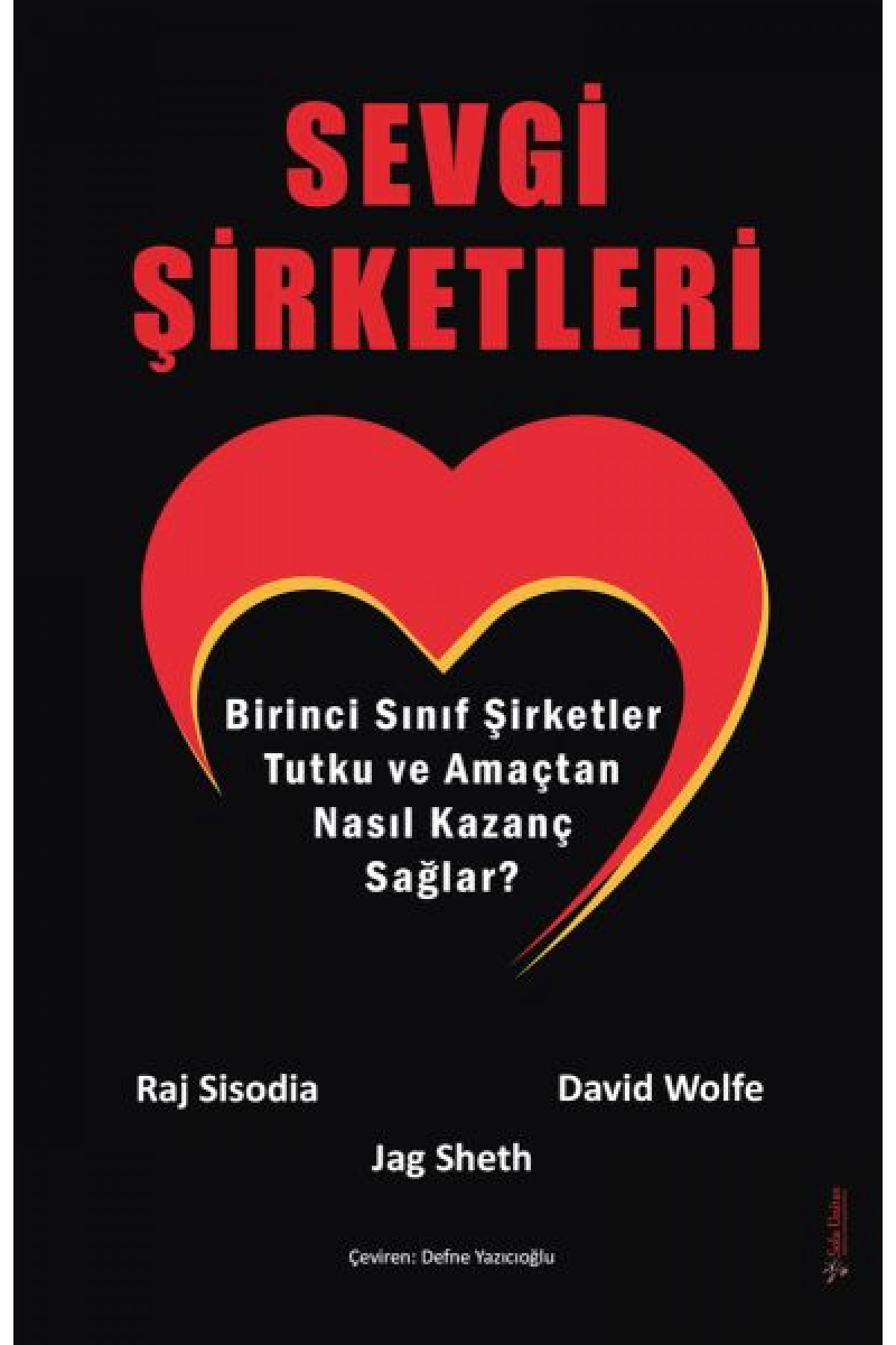 Sevgi Şirketleri Sevgi Şirketleri