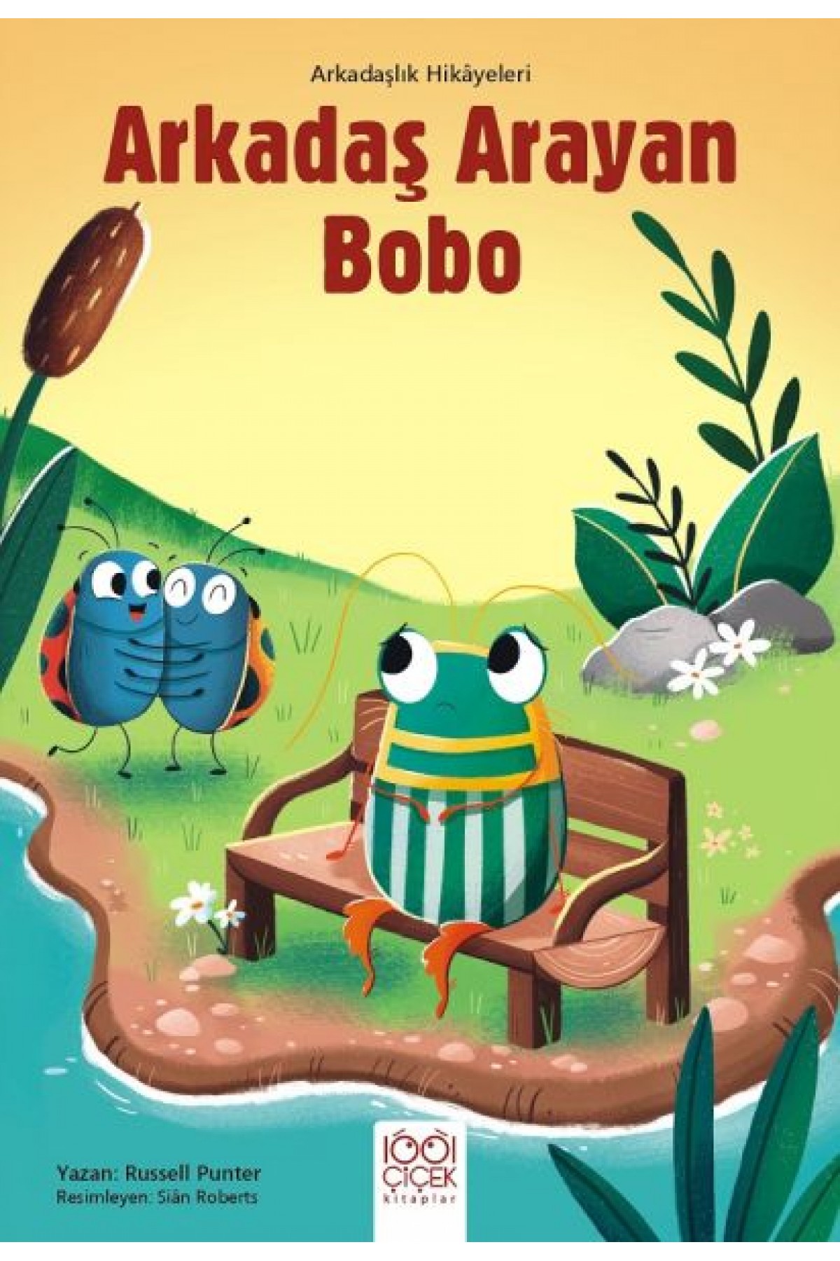Arkadaş Arayan Bobo - Arkadaşlık Hikayeleri Arkadaş Arayan Bobo - Arkadaşlık Hikayeleri