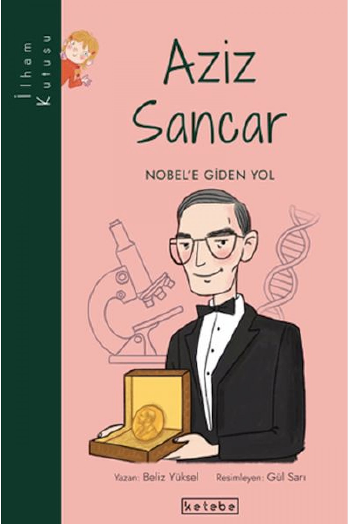 İlham Kutusu-Aziz Sancar İlham Kutusu-Aziz Sancar