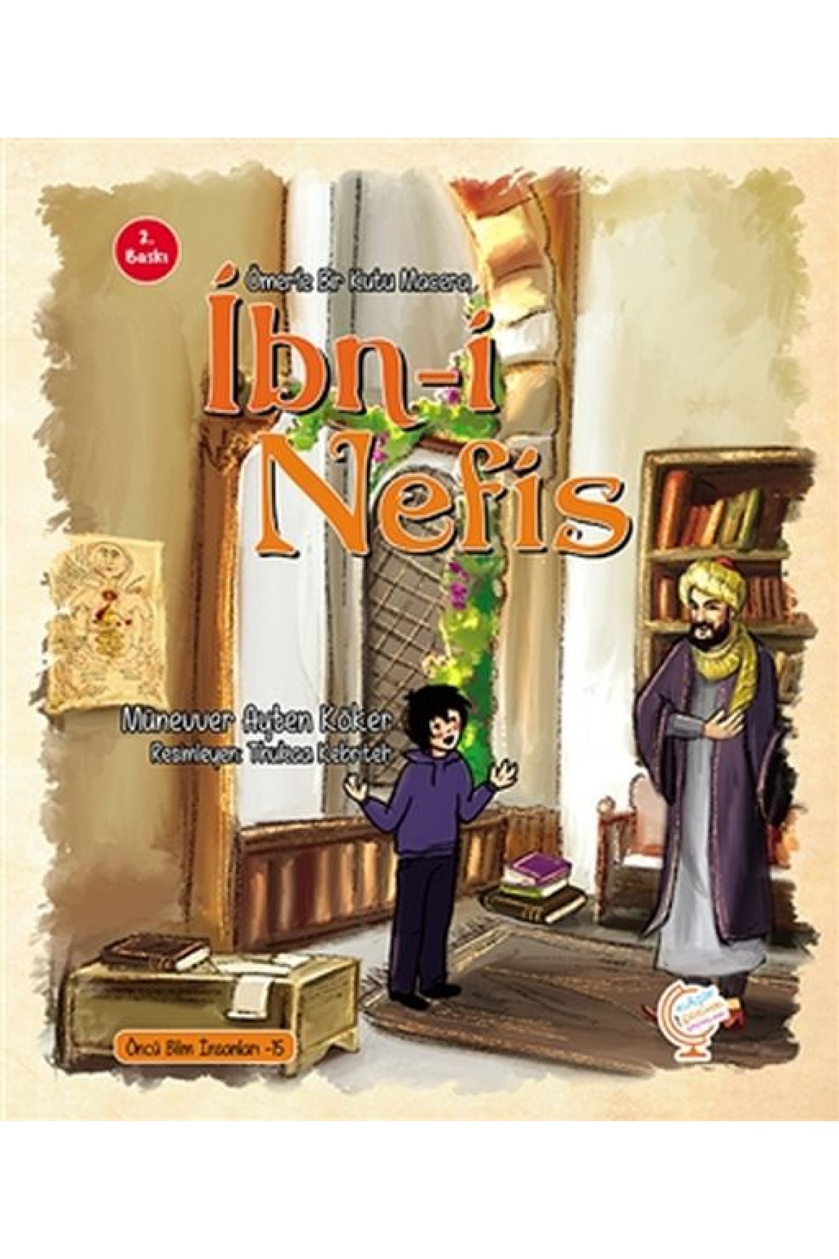 Ömer'le Bir Kutu Macera: İbn-i Nefis