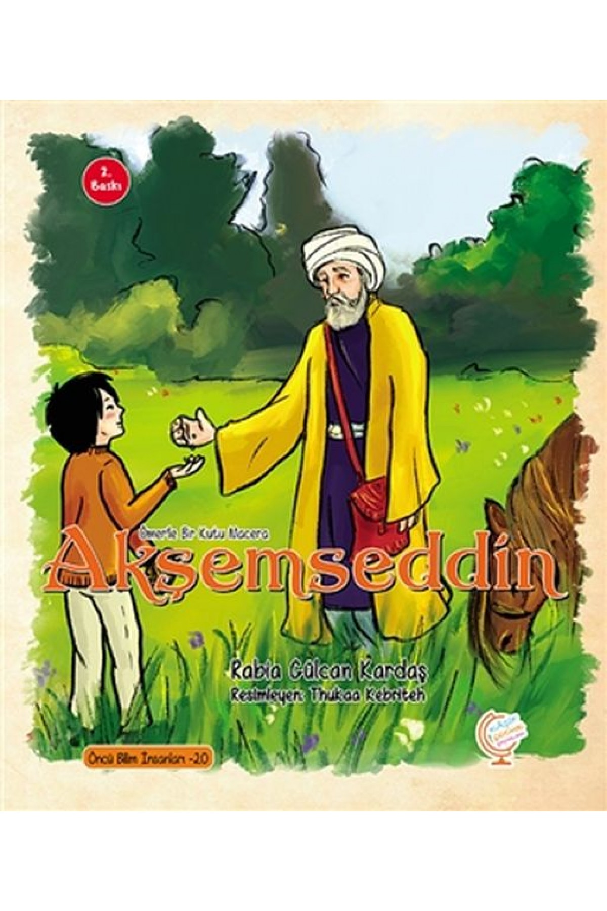 Ömer'le Bir Kutu Macera: Akşemseddin