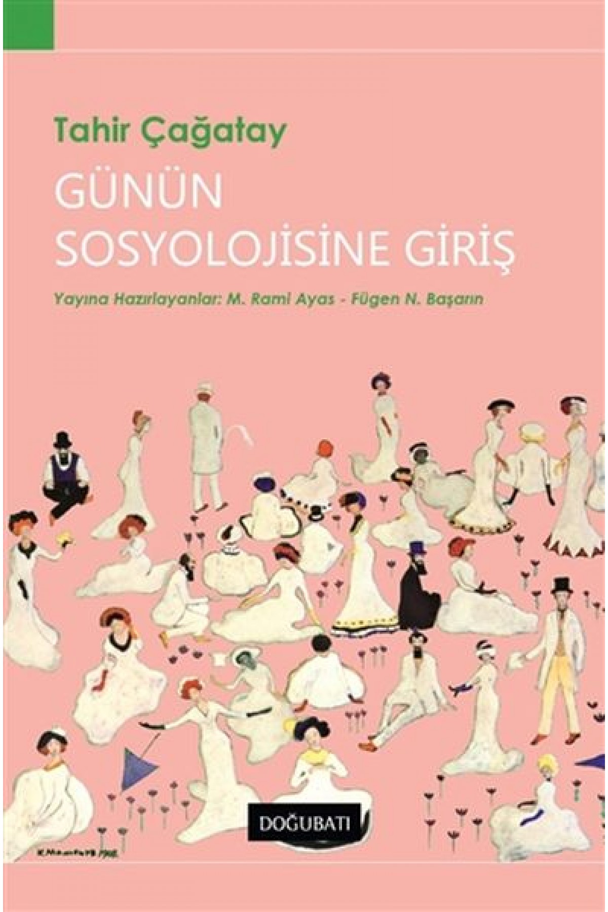 Günün Sosyolojisine Giriş Günün Sosyolojisine Giriş
