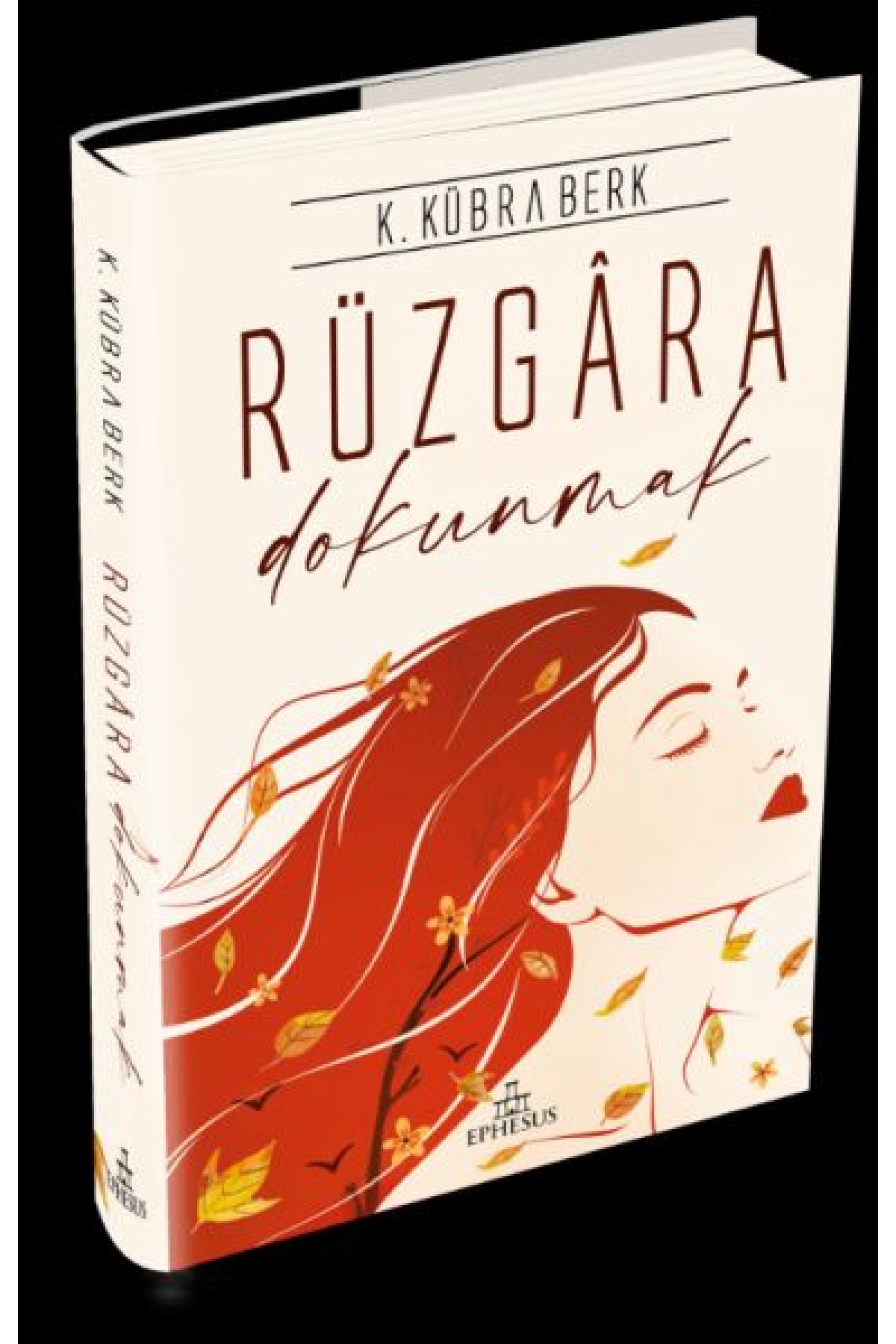 Rüzgara Dokunmak - Ciltli Rüzgara Dokunmak - Ciltli