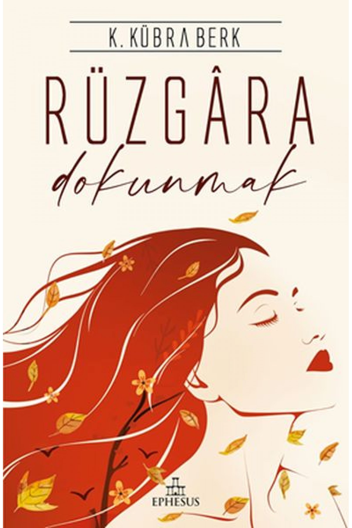 Rüzgara Dokunmak - Ciltsiz