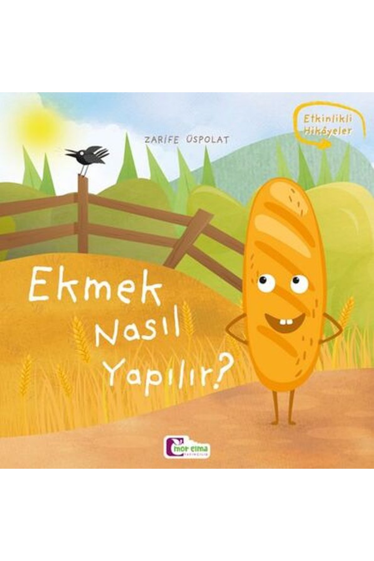 Oluşum Hikayeleri - Ekmek nasıl yapılır? Oluşum Hikayeleri - Ekmek nasıl yapılır?
