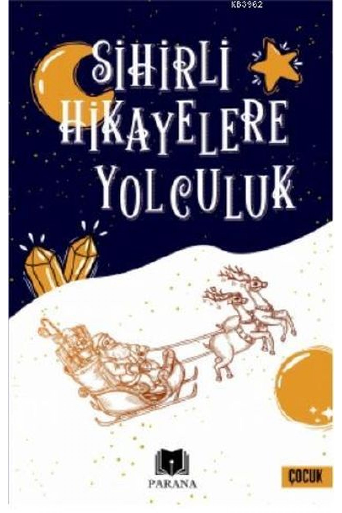 Sihirli Hikayelere Yolculuk Sihirli Hikayelere Yolculuk