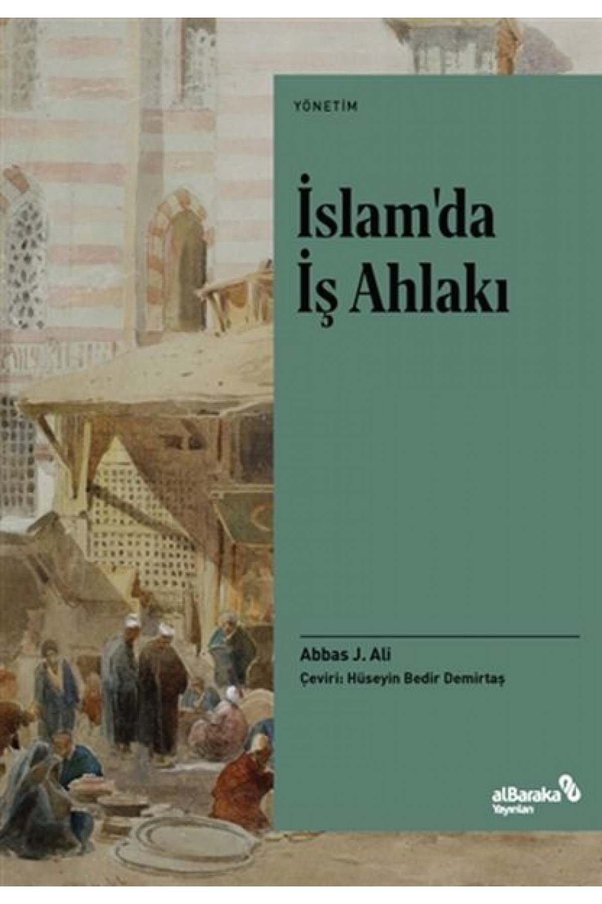 İslamda İş Ahlakı