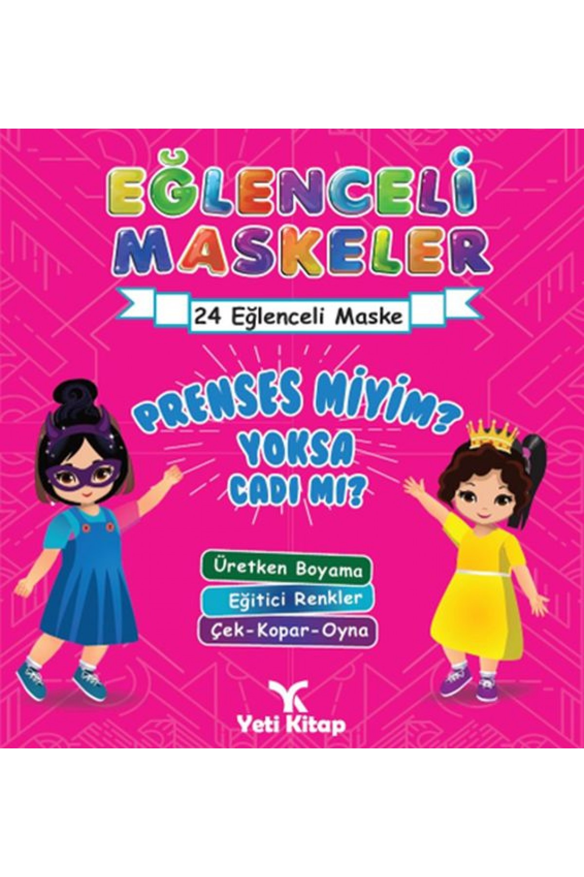 Eğlenceli maskeler prenses miyim yoksa cadımı ? Eğlenceli maskeler prenses miyim yoksa cadımı ?