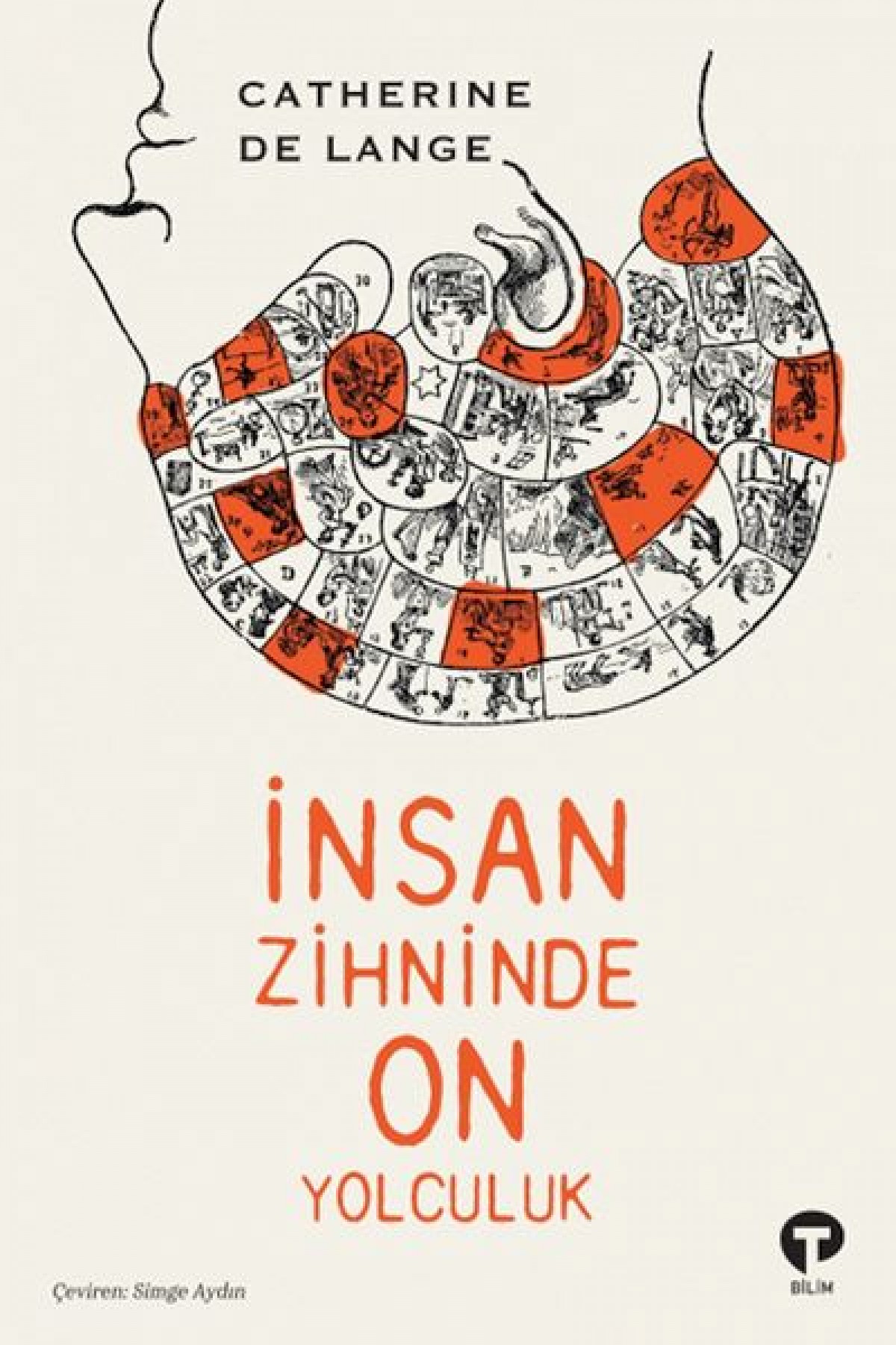 İnsan Zihninde On Yolculuk İnsan Zihninde On Yolculuk