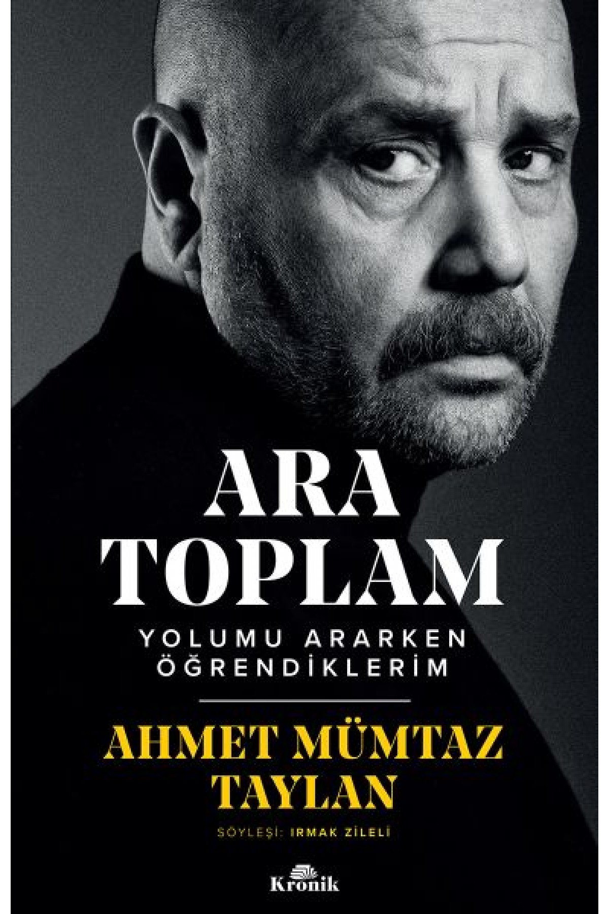 Ara Toplam - Yolumu Ararken Öğrendiklerim