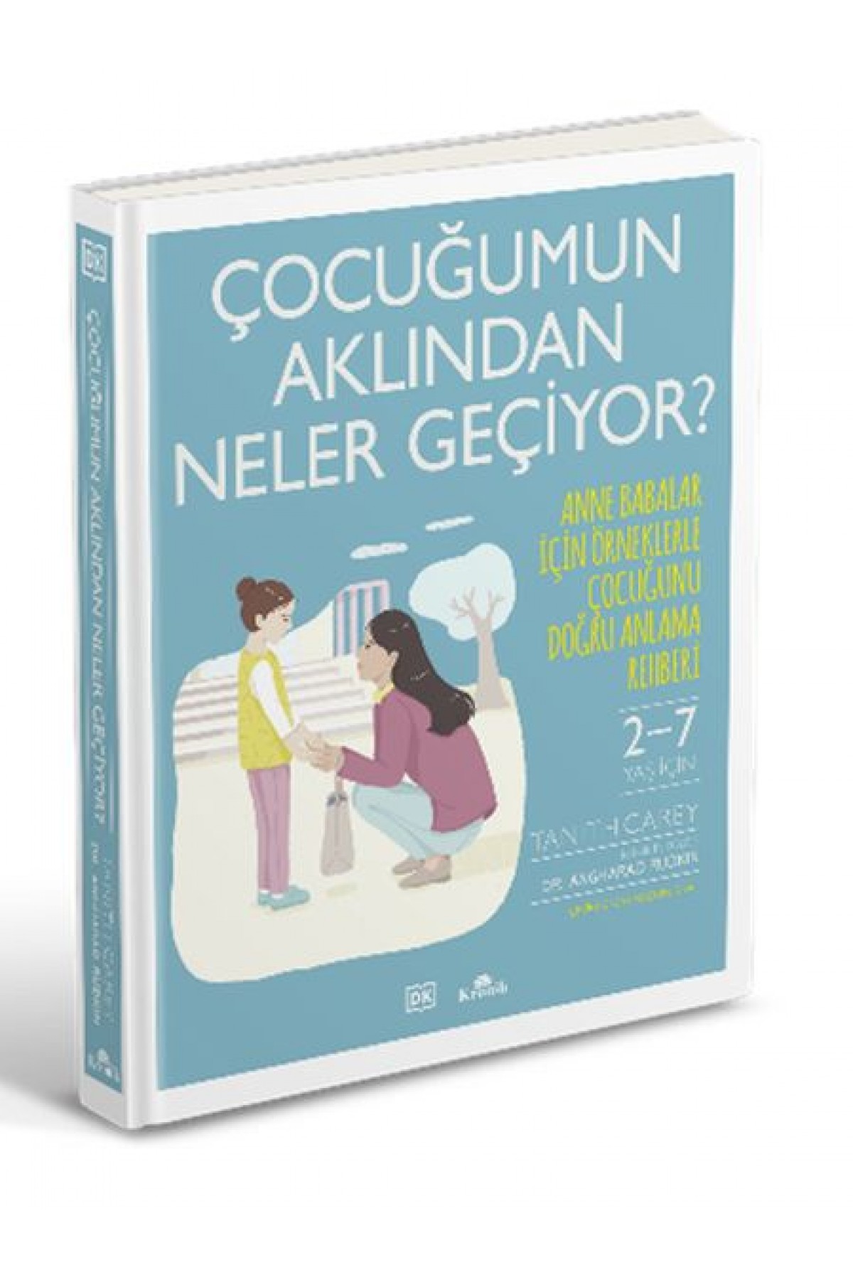 Çocuğumun Aklından Neler Geçiyor?