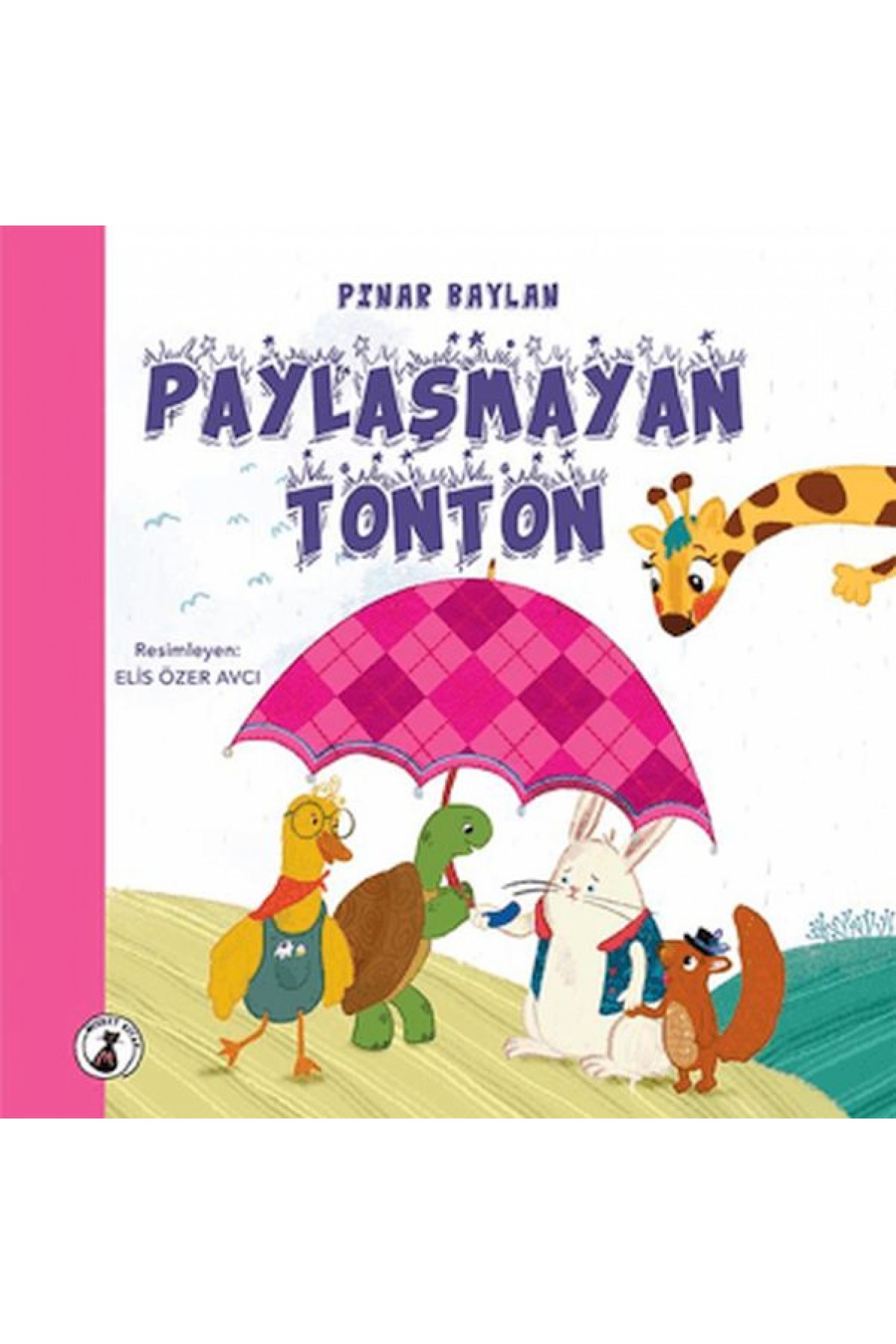 Paylaşmayan Tonton